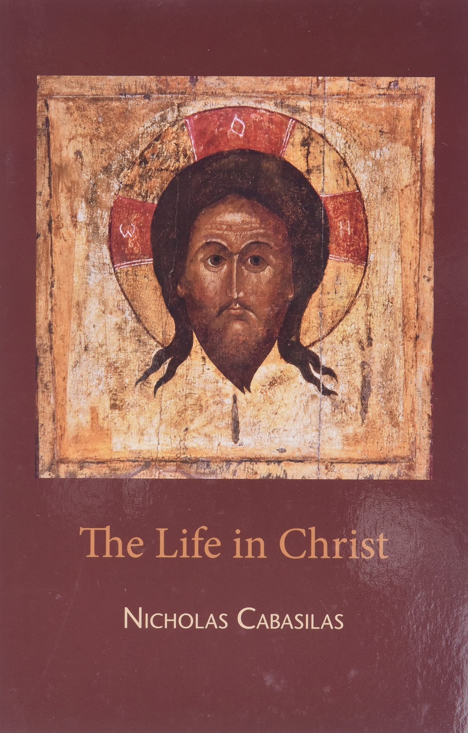 The Life In Christ (English And Ancient Greek Edition),New