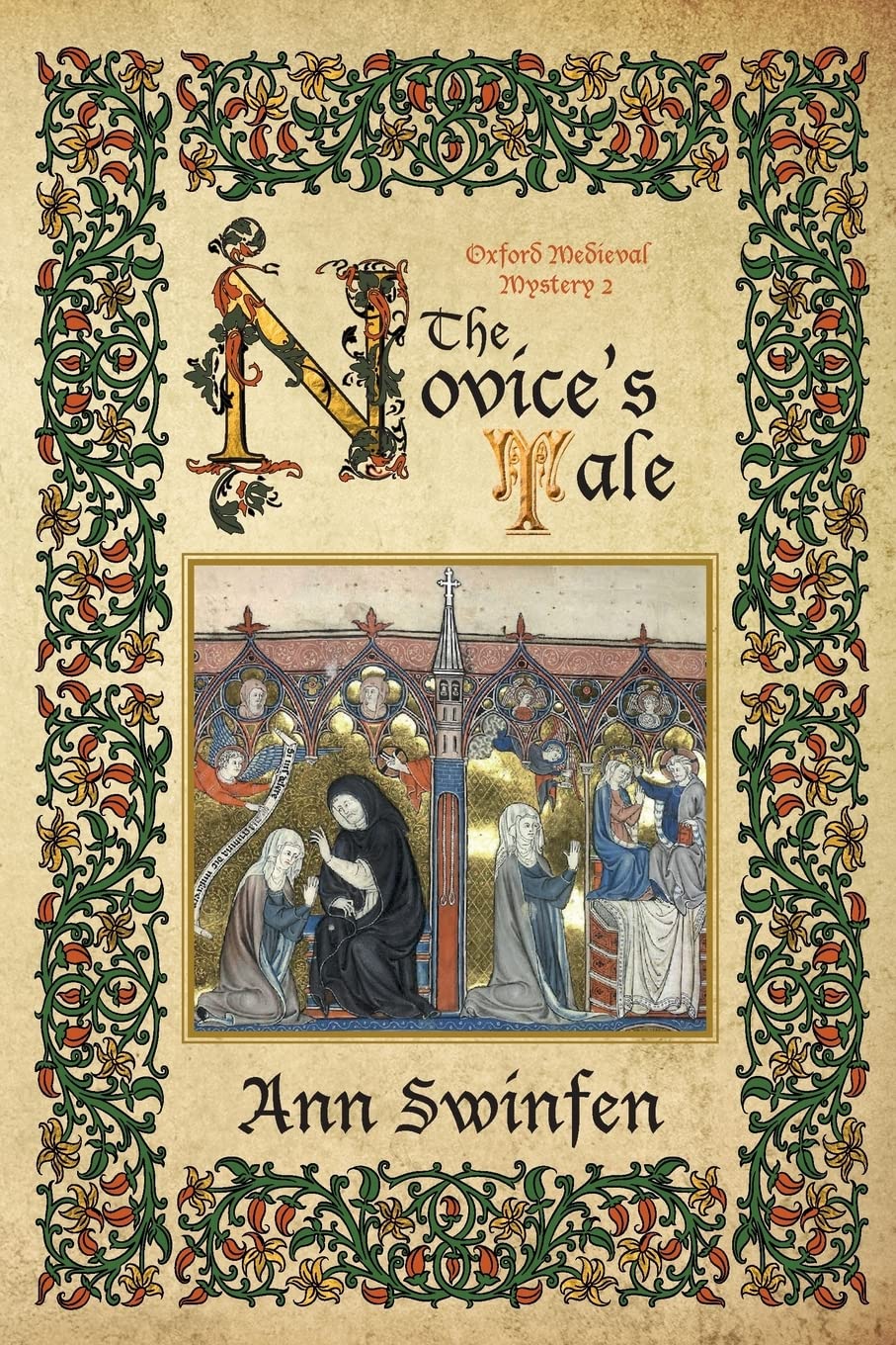 The Novice's Tale (Oxford Medieval Mysteries),Used