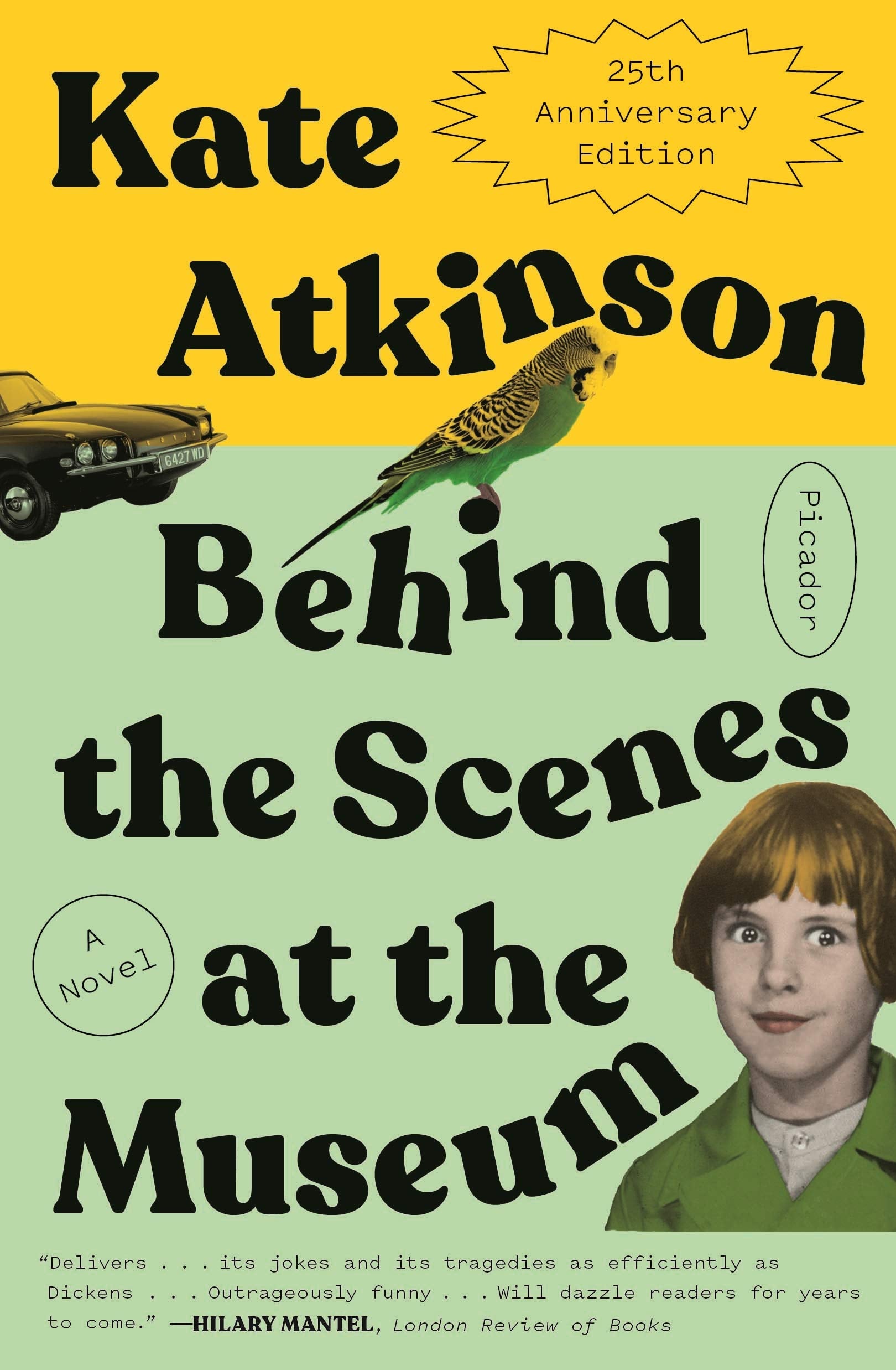 Behind the Scenes at the Museum: A Novel (TwentyFifth Anniversary Edition),Used