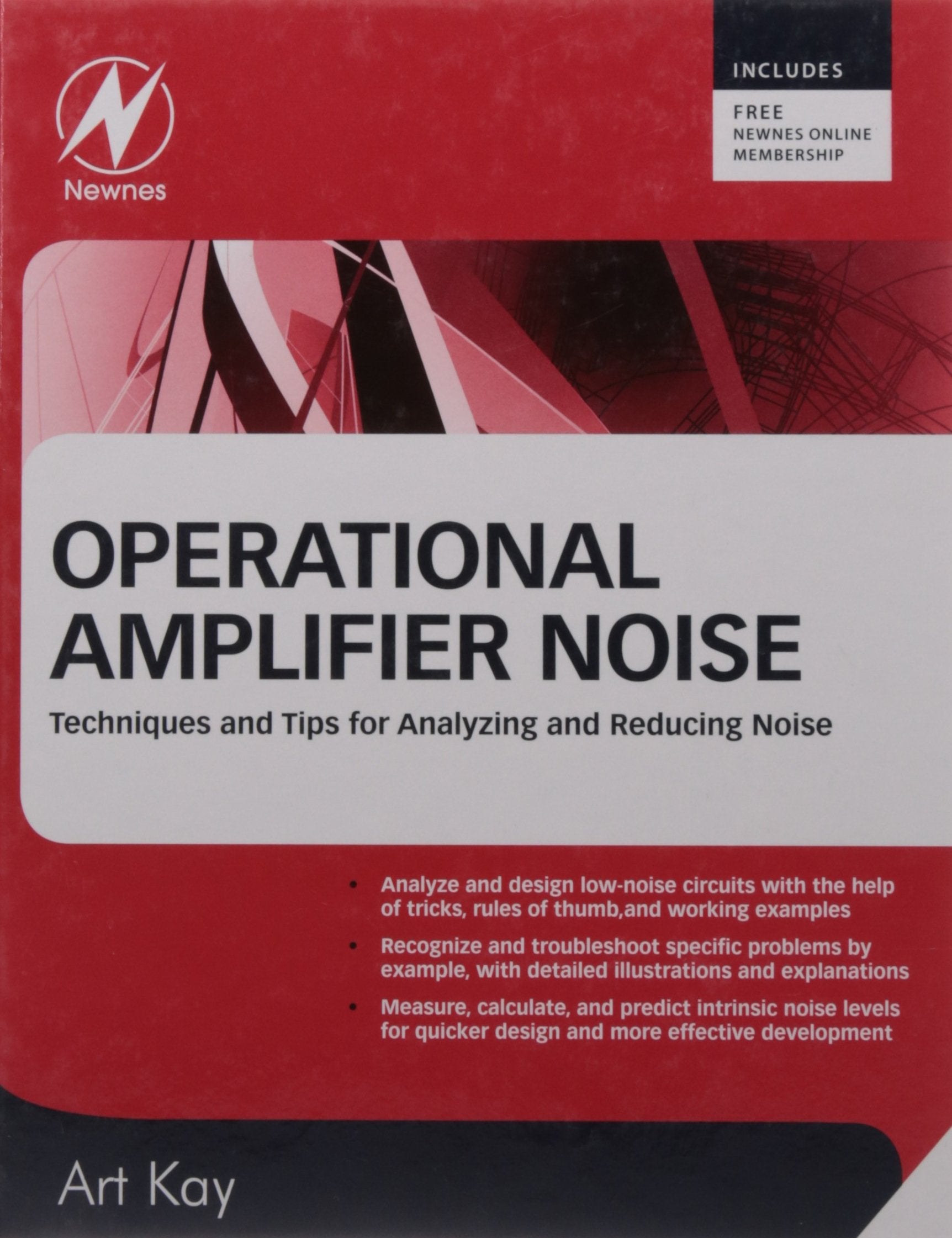 Operational Amplifier Noise: Techniques and Tips for Analyzing and Reducing Noise,Used