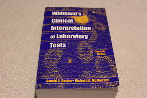 Widmann'S Clinical Interpretation Of Laboratory Tests (Clinical Interpretation Of Lab Tests (Widmann'S)),New