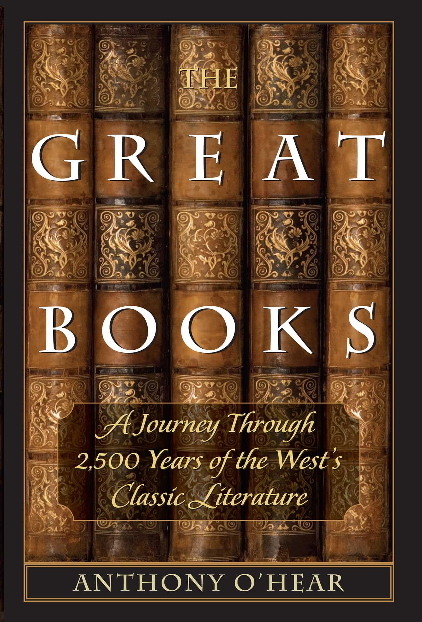 The Great Books: A Journey through 2,500 Years of the West's Classic Literature,Used