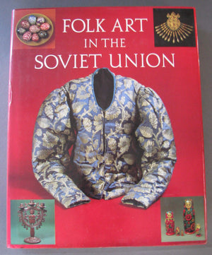 Folk Art in the Soviet Union,Used