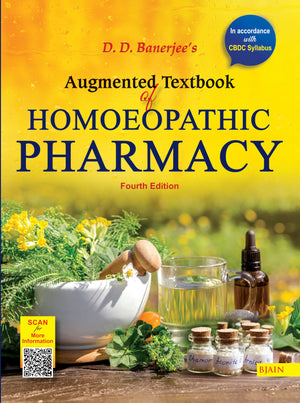 Dd Banerjee Augmented Textbook Of Homoeopathic Pharmacy (4Th Edition) In Accordance With Cbdc Syllabus