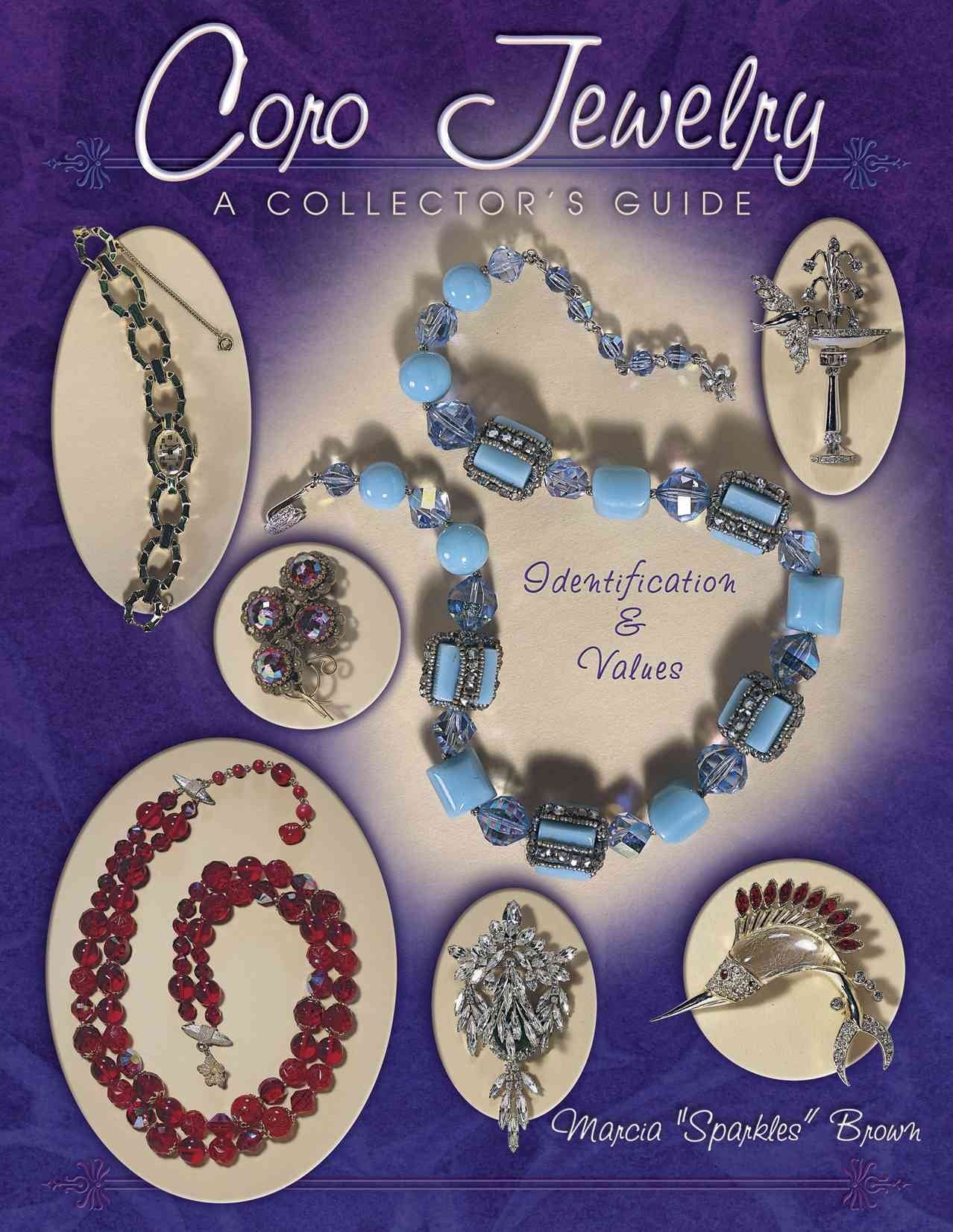 Coro Jewelry: A Collector's Guide, Identification & Values,Used