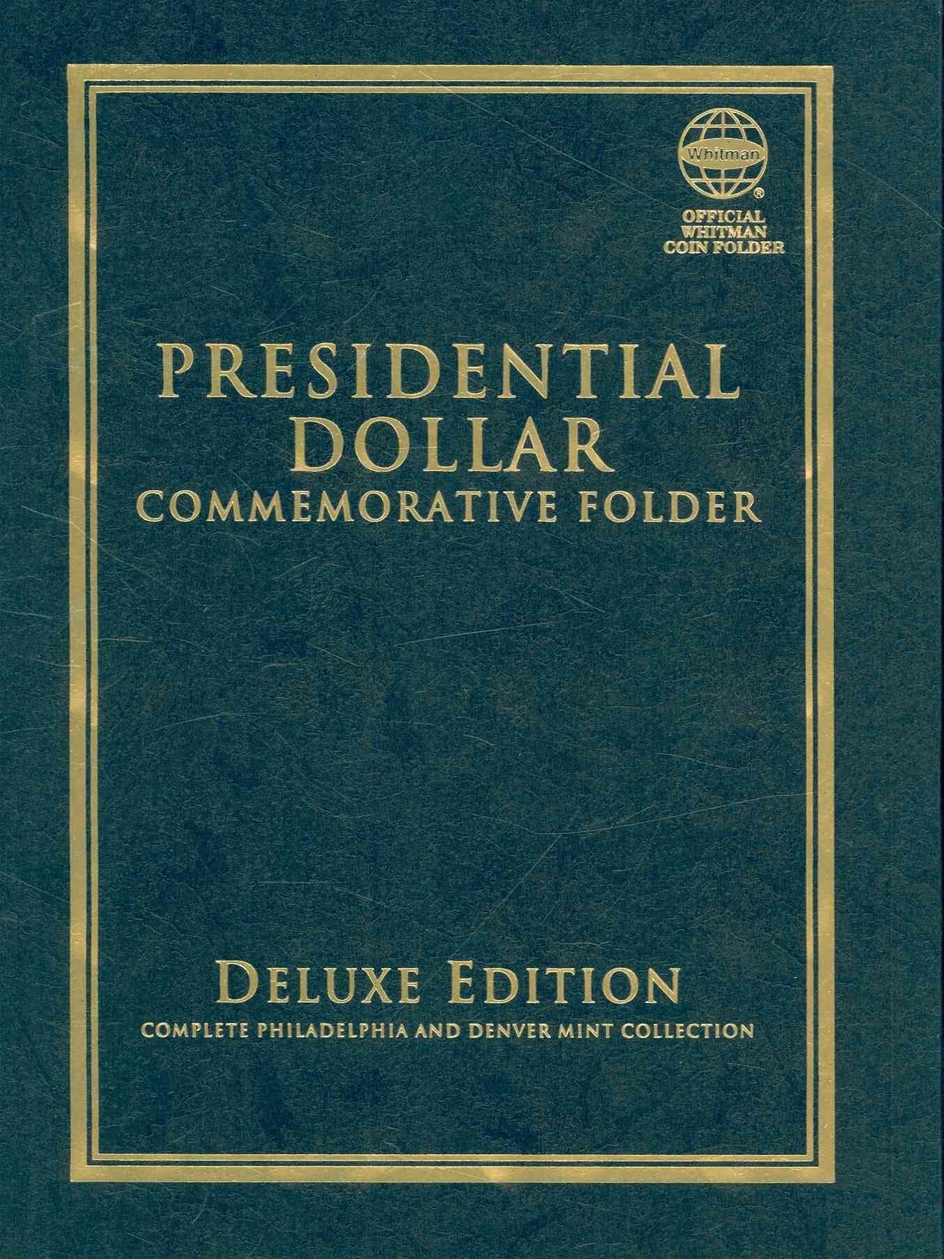 Presidential Dollar Commemorative Folder: Complete Philadelphia and Denver Mint Collection (Official Whitman Coin Folder),Used
