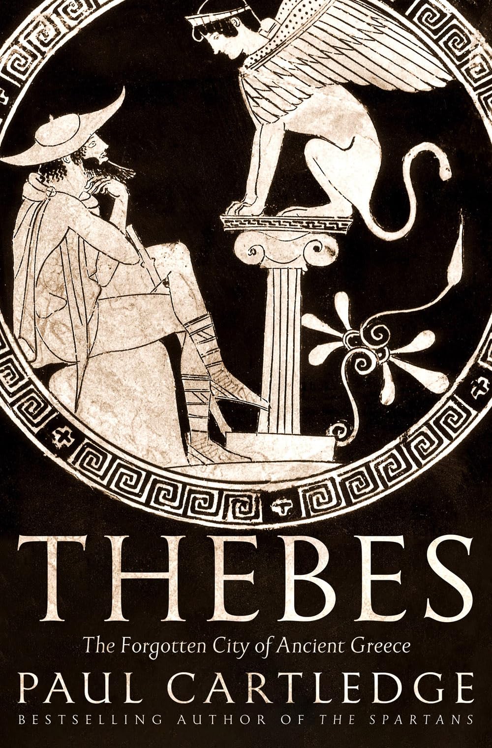 Thebes: The Forgotten City of Ancient Greece,New