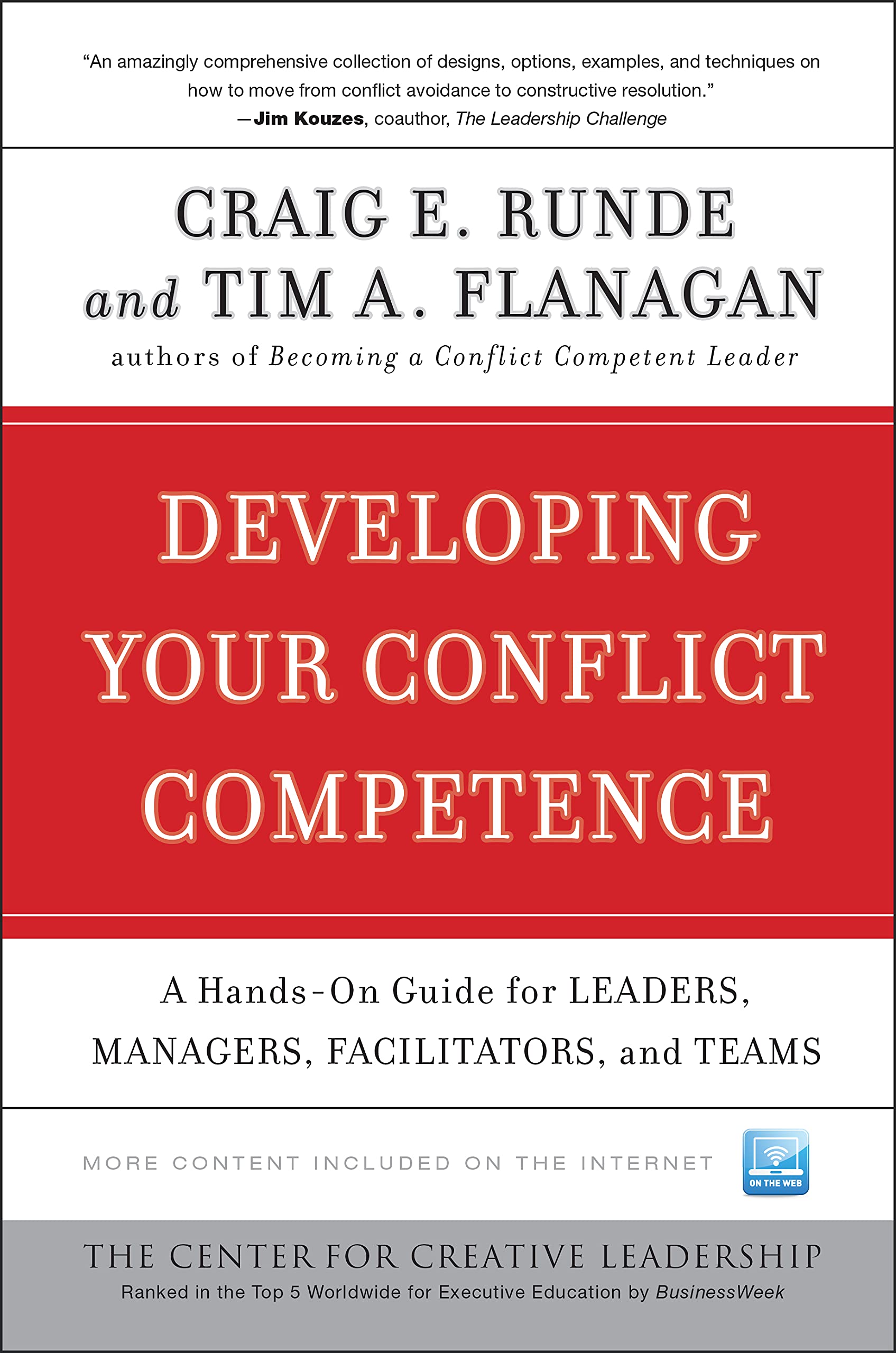 Developing Your Conflict Competence: A HandsOn Guide for Leaders, Managers, Facilitators, and Teams