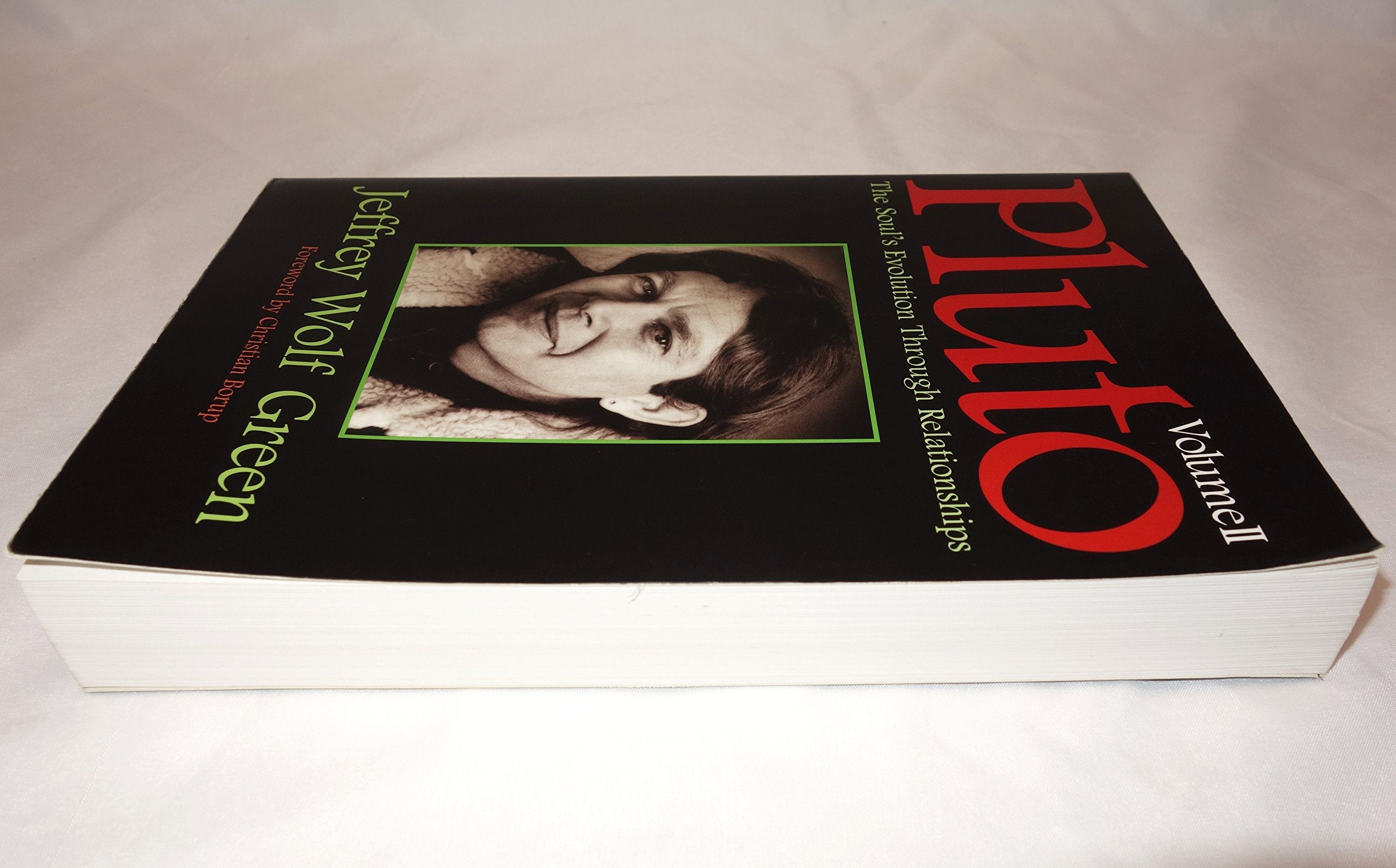 Pluto, Vol II: The Soul's Evolution Through Relationships,New