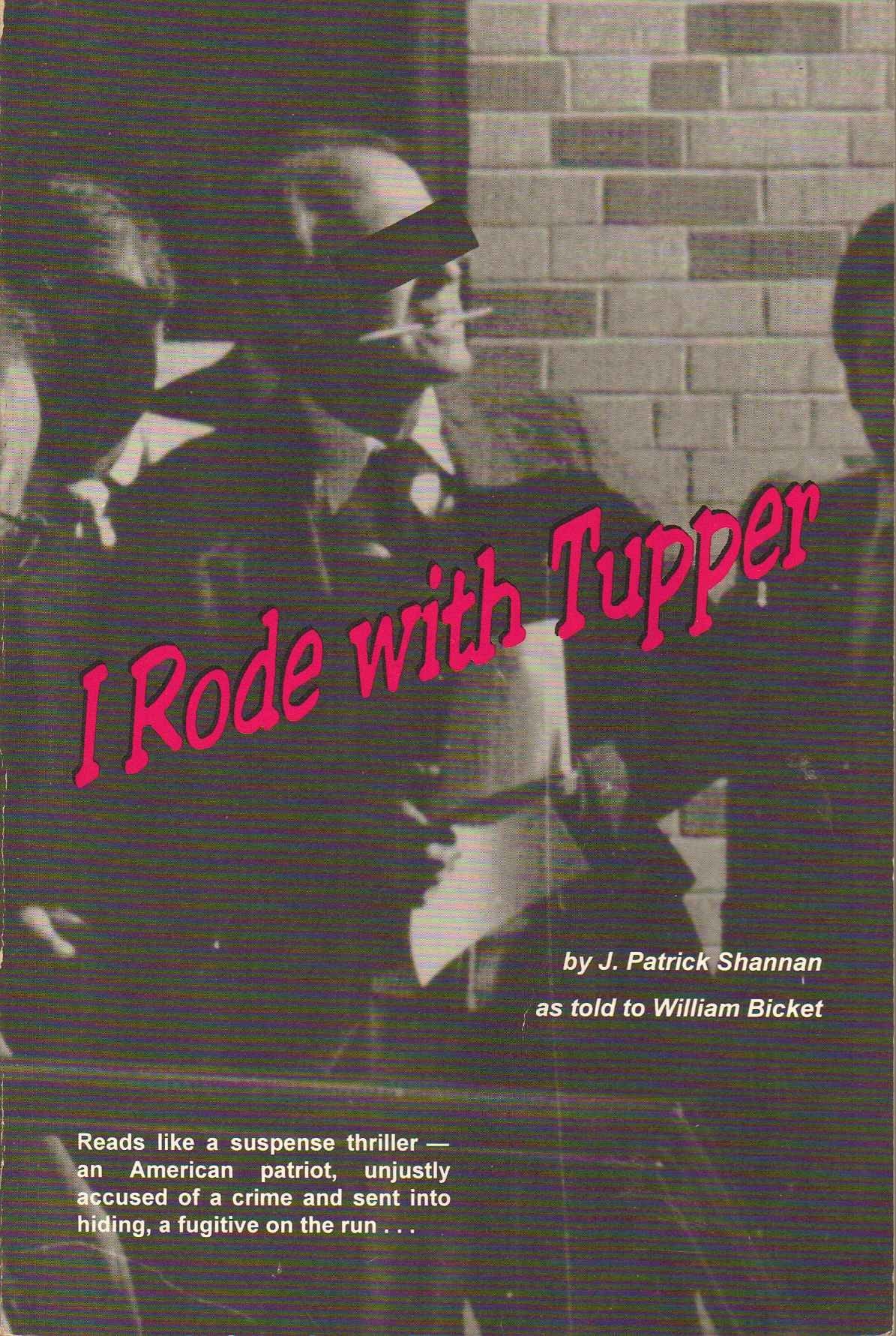 I Rode with Tupper,Used