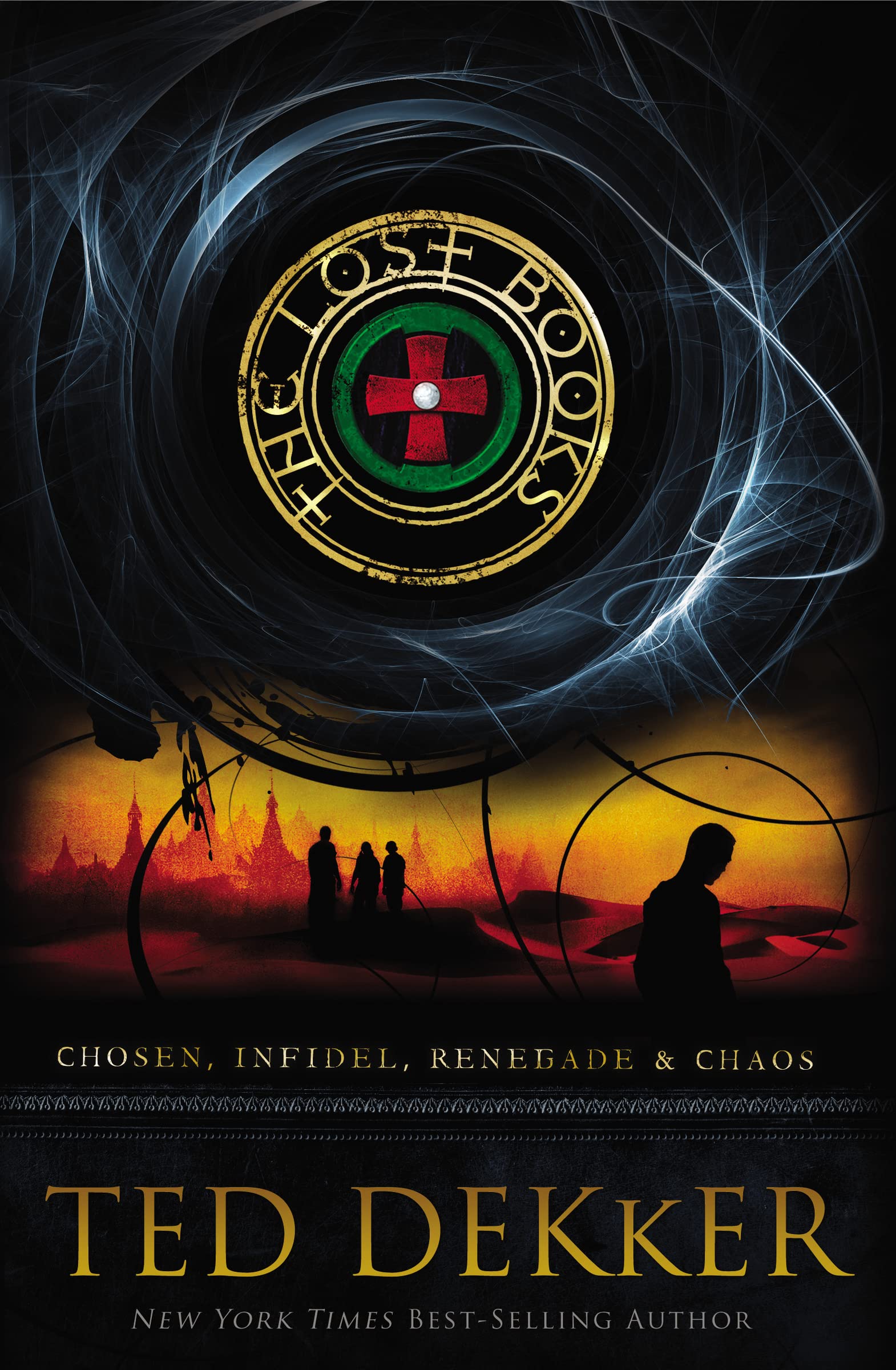 The Lost Books: Includes four complete novels?Chosen, Infidel, Renegade, and Chaos,Used
