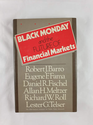Black Monday and the Future of Financial Markets,Used