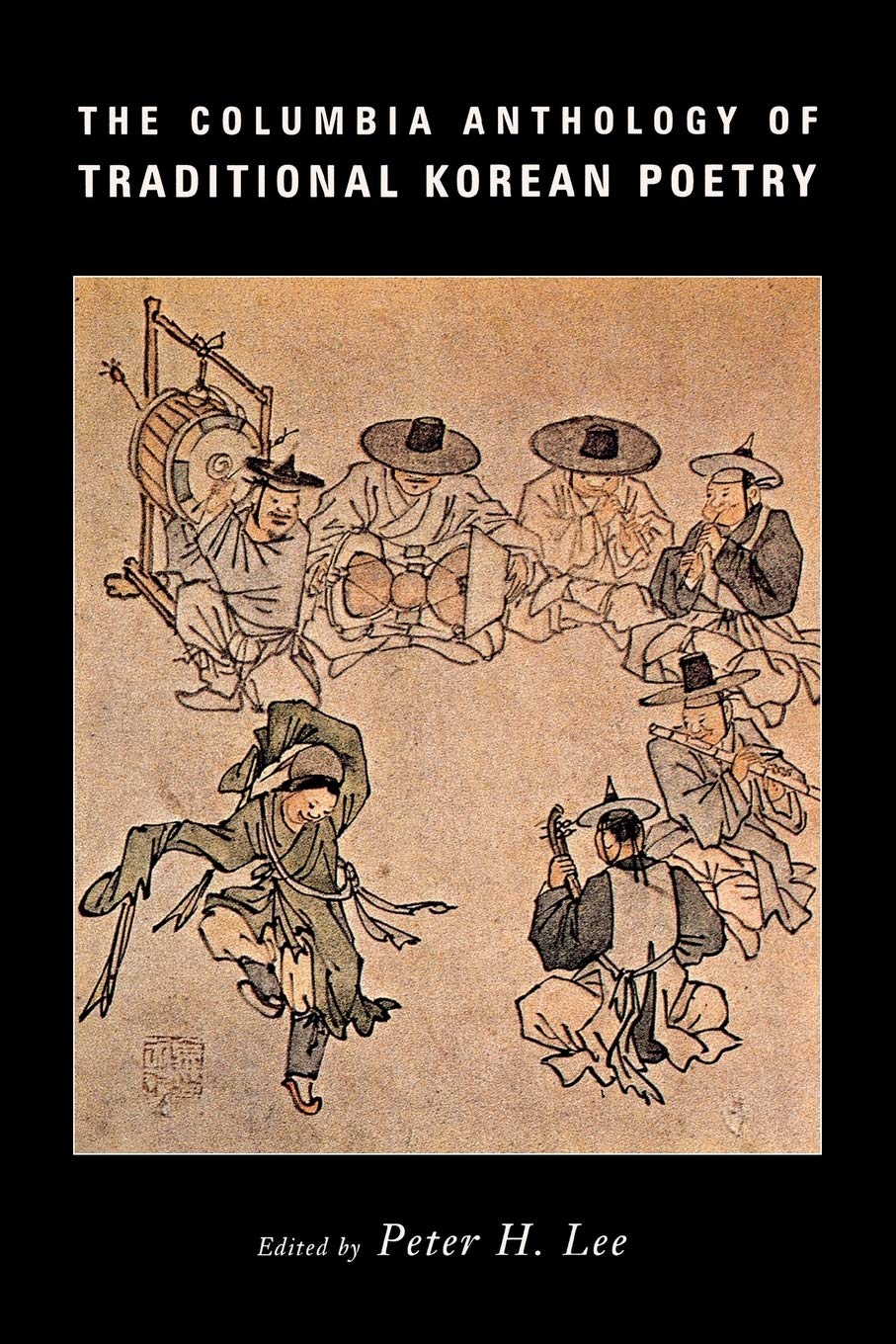 The Columbia Anthology of Traditional Korean Poetry,Used