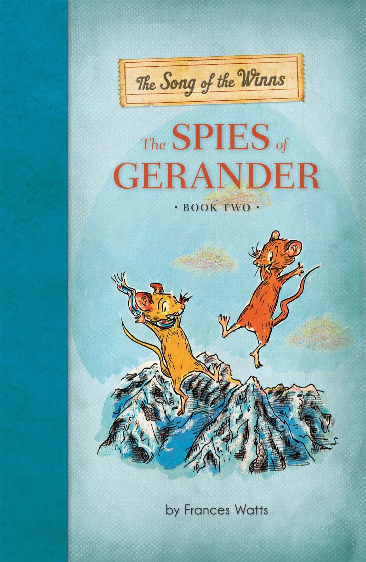 The Song Of The Winns: The Spies Of Gerander