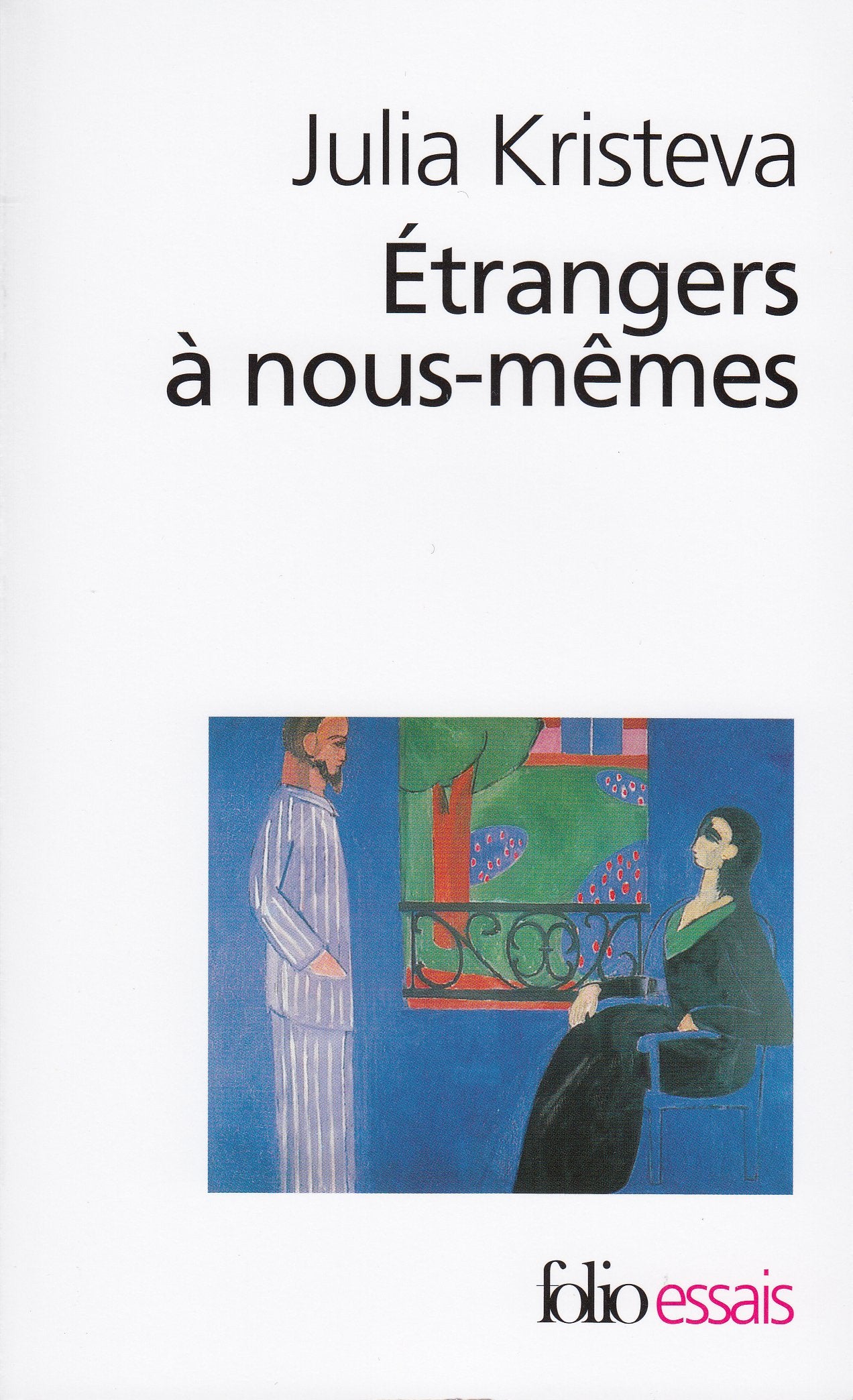 Etrangers a nousmemes,Used