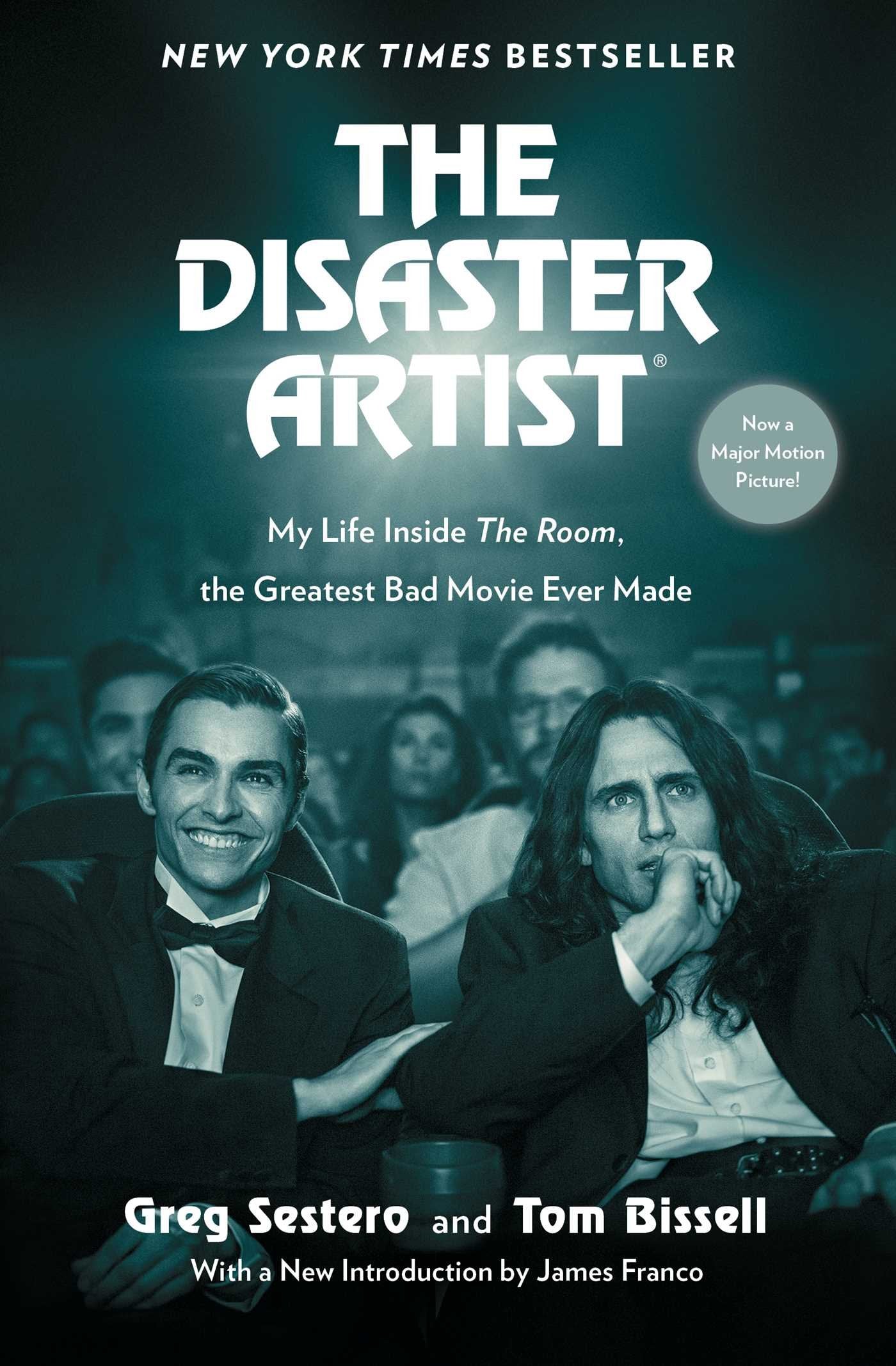 The Disaster Artist: My Life Inside The Room, the Greatest Bad Movie Ever Made,Used