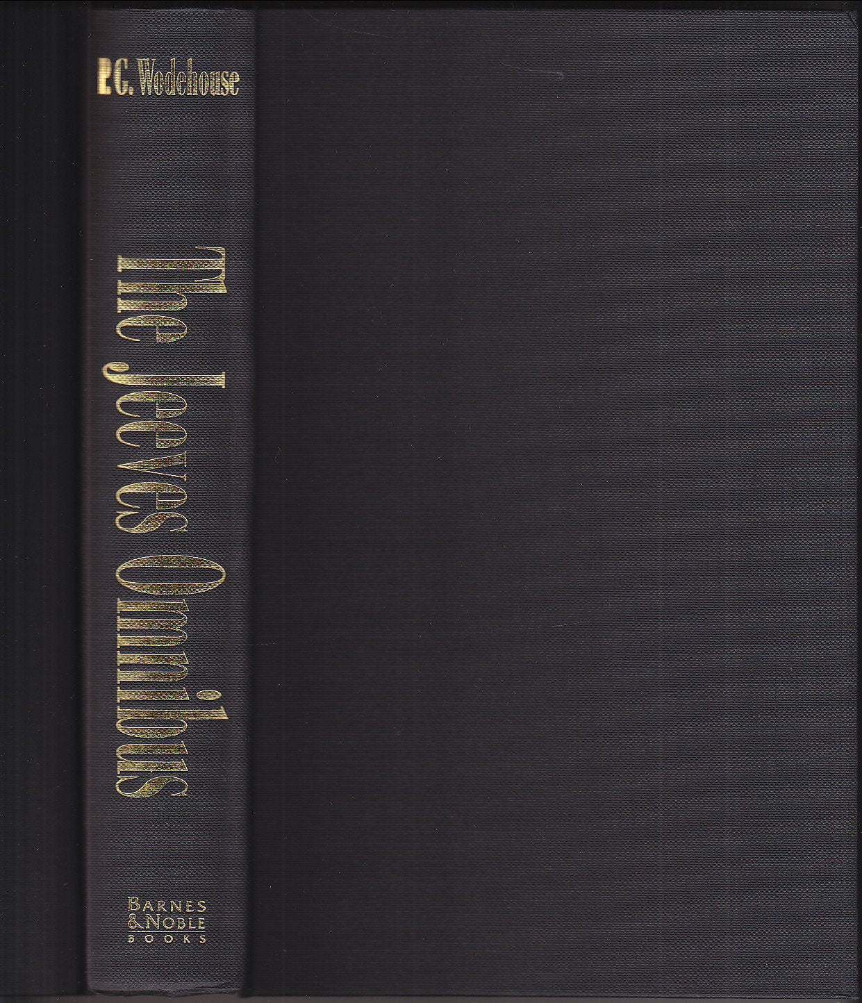 The Jeeves Omnibus: Carry On, Jeeves; The Inimitable Jeeves; Stiff Upper Lip, Jeeves: Two Complete Novels, Ten Stories,New