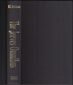 The Jeeves Omnibus: Carry On, Jeeves; The Inimitable Jeeves; Stiff Upper Lip, Jeeves: Two Complete Novels, Ten Stories,New
