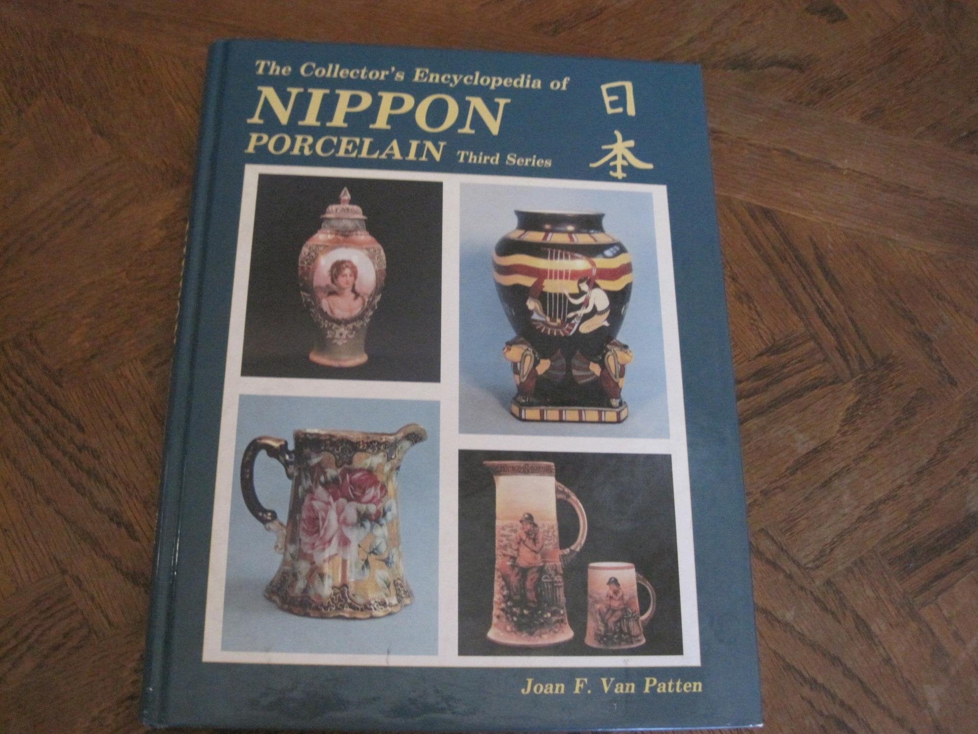 Collector's Encyclopedia of Nippon Porcelain, 3rd Series,Used