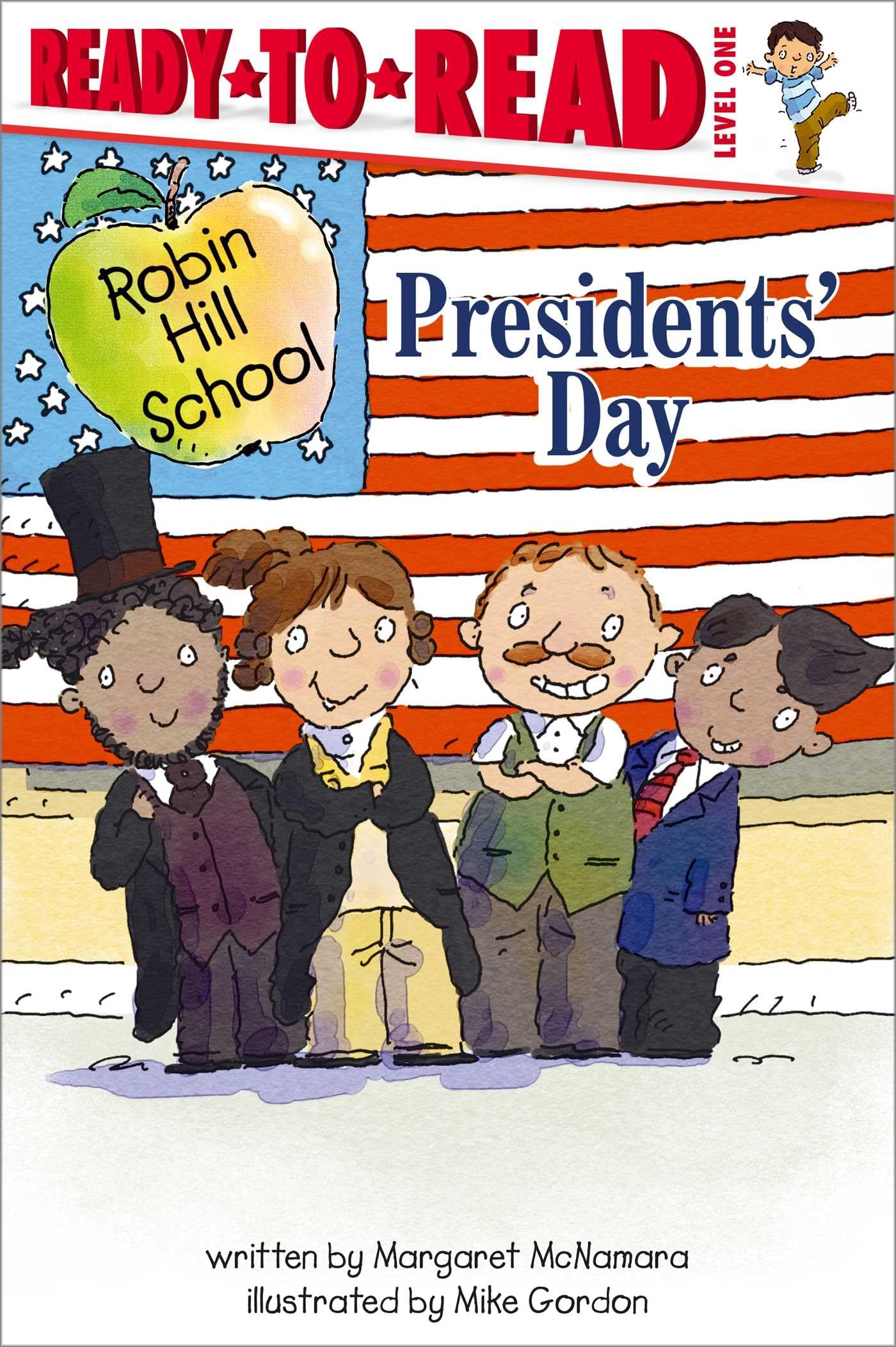Presidents' Day: ReadytoRead Level 1 (Robin Hill School),Used