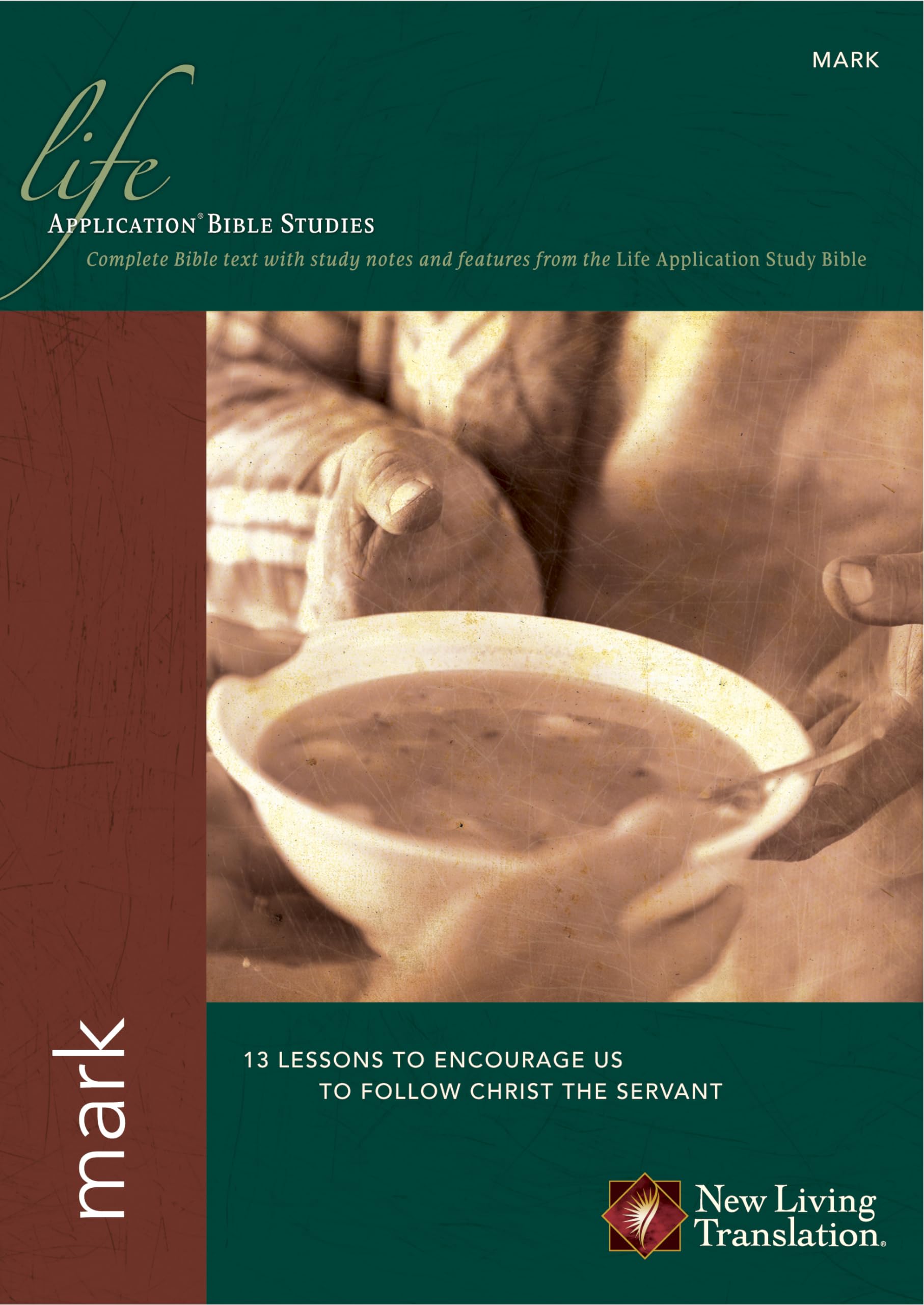 Mark (Life Application Bible Studies: NLT),Used