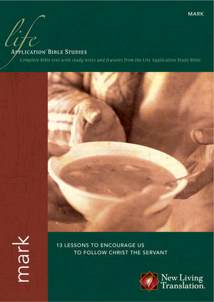 Mark (Life Application Bible Studies: NLT),Used