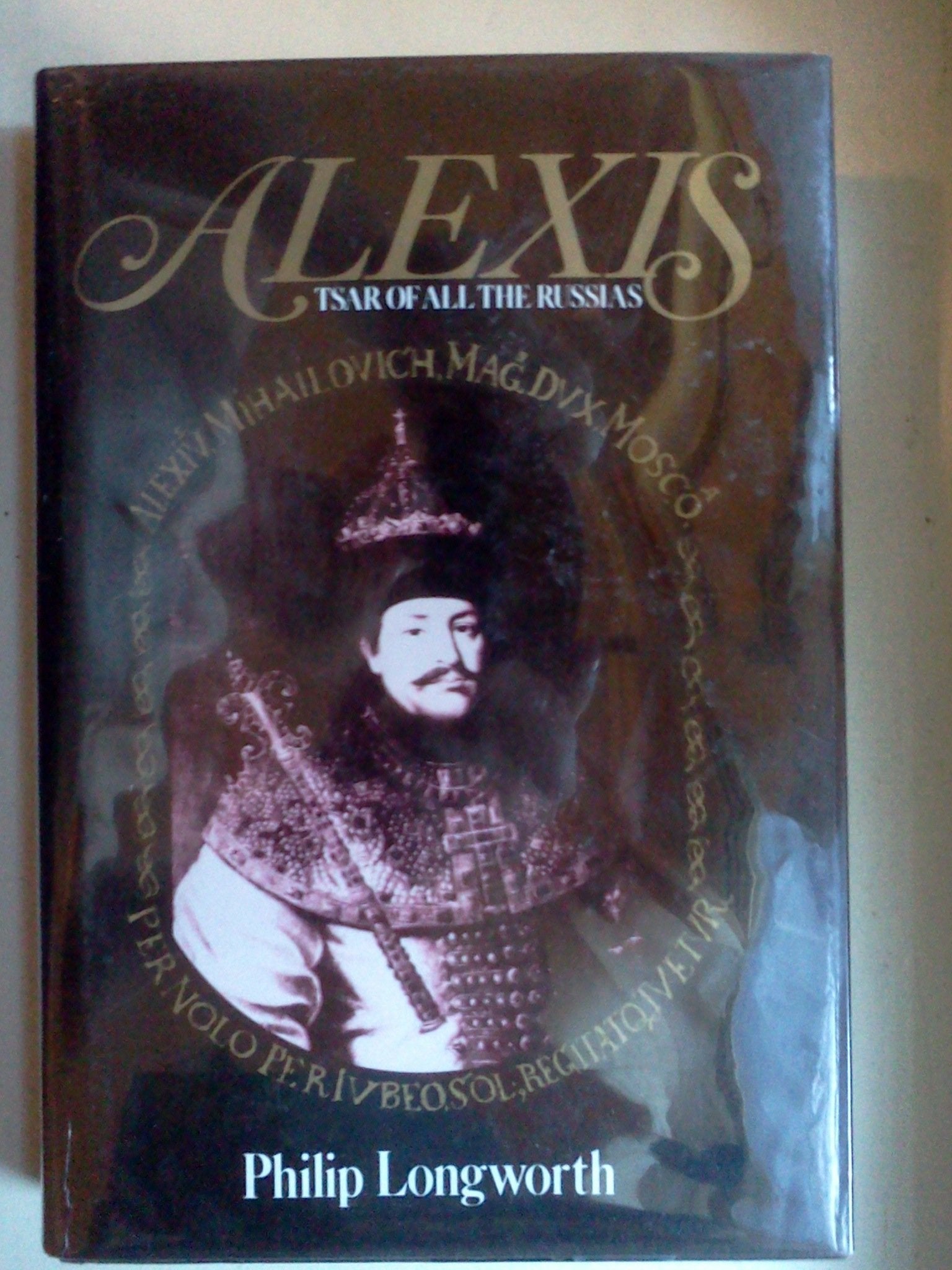 Alexis, Tsar of All the Russias,Used