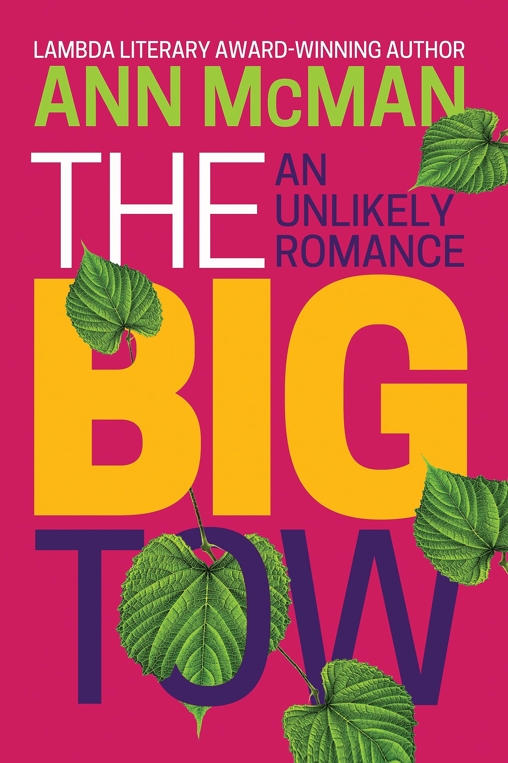 The Big Tow: An Unlikely Romance