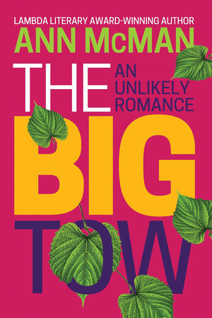 The Big Tow: An Unlikely Romance
