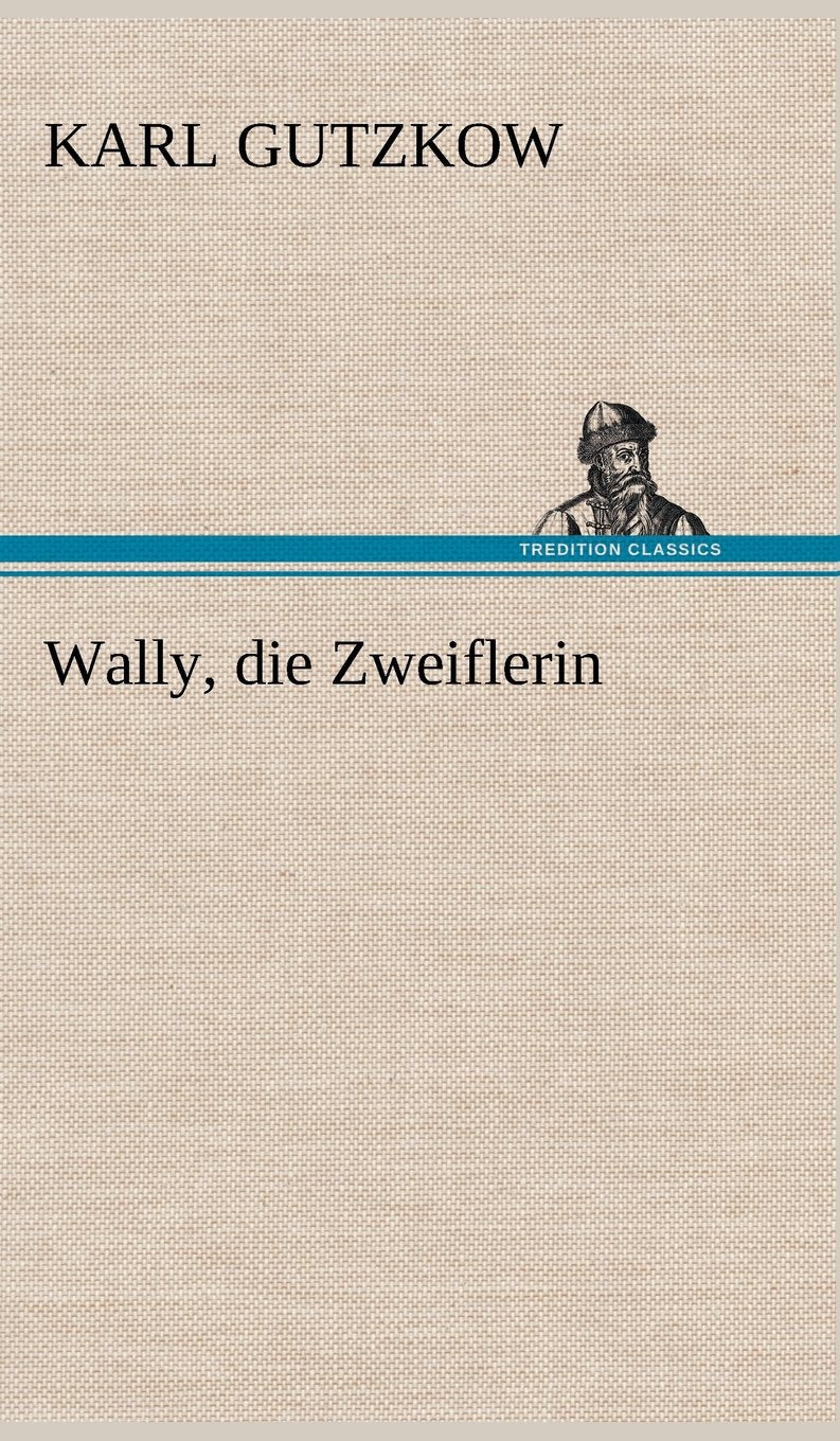 Wally, Die Zweiflerin (German Edition),Used