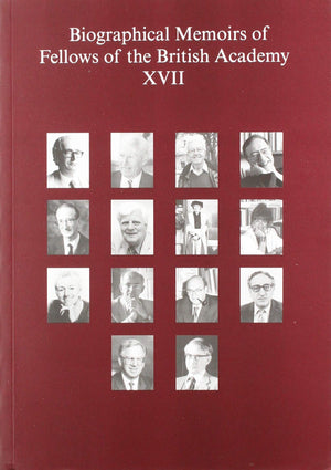 Biographical Memoirs of Fellows of the British Academy, XVII,Used