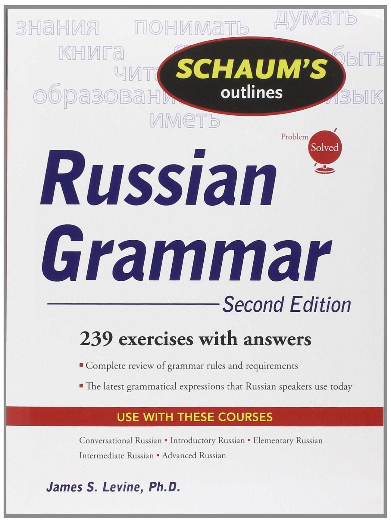 Schaum's Outline of Russian Grammar, Second Edition (Schaum's Outlines),Used
