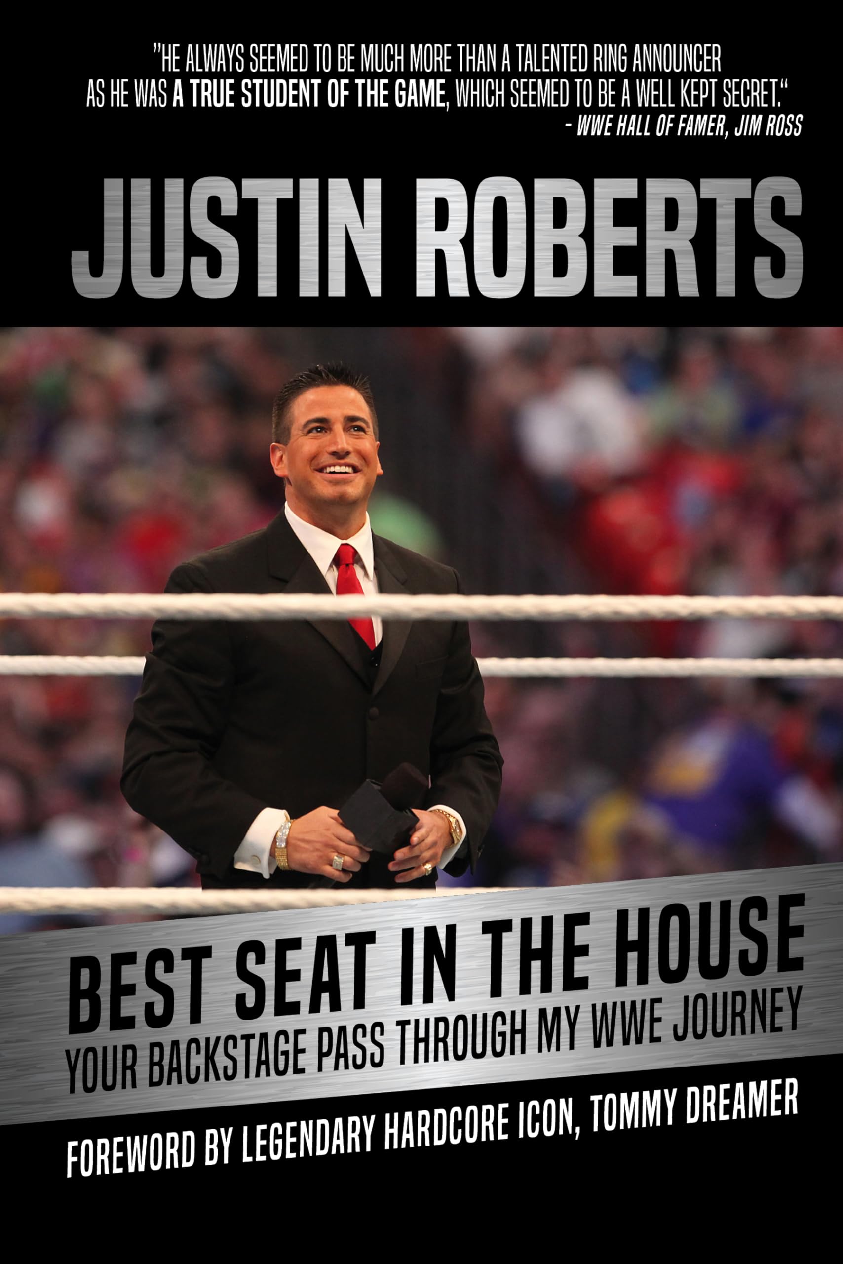 Best Seat in the House: Your Backstage Pass Through My Wwe Journey,Used