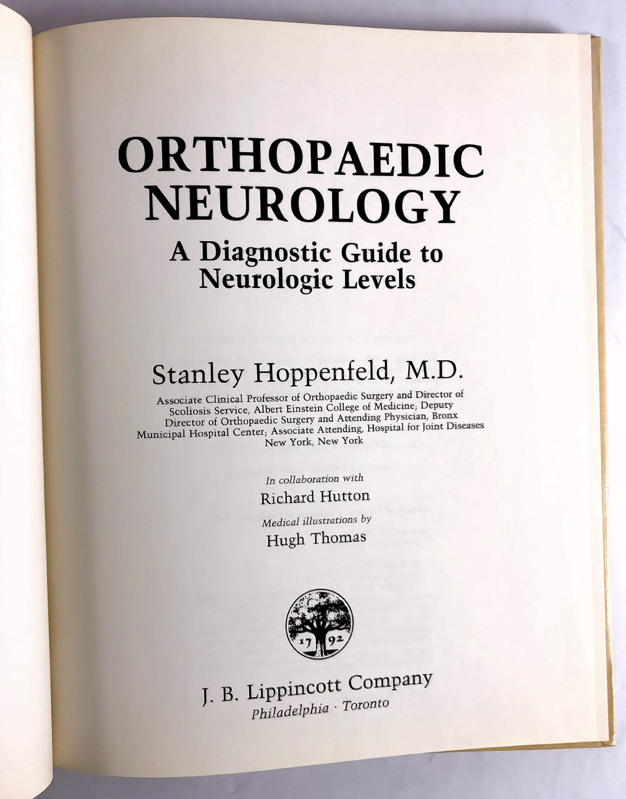 Orthopaedic Neurology: A Diagnostic Guide to Neurologic Levels,Used