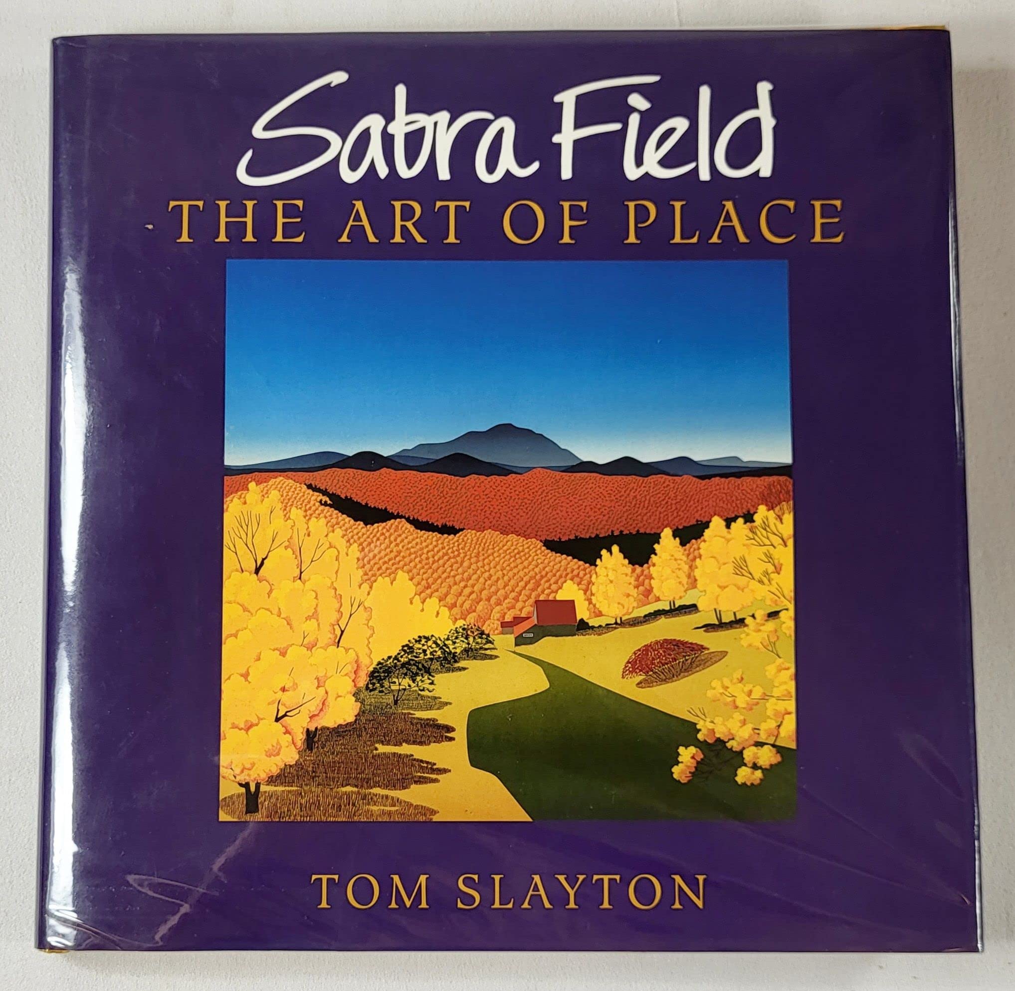 Sabra Field: The Art of Place,Used