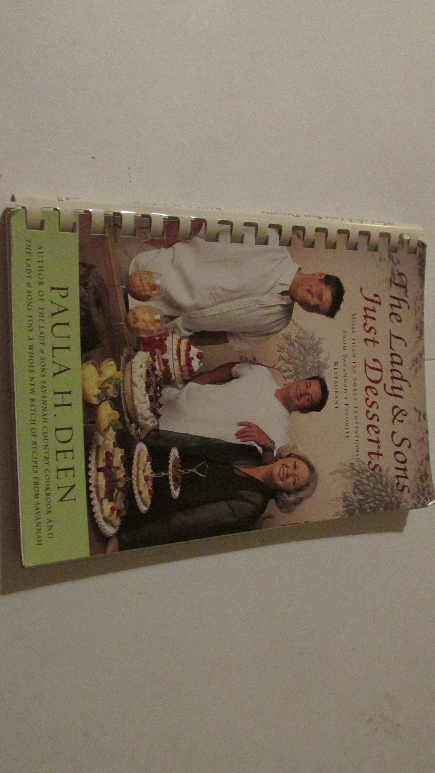 The Lady & Sons Just Desserts: More than 120 Sweet Temptations from Savannah's Favorite Restaurant,Used