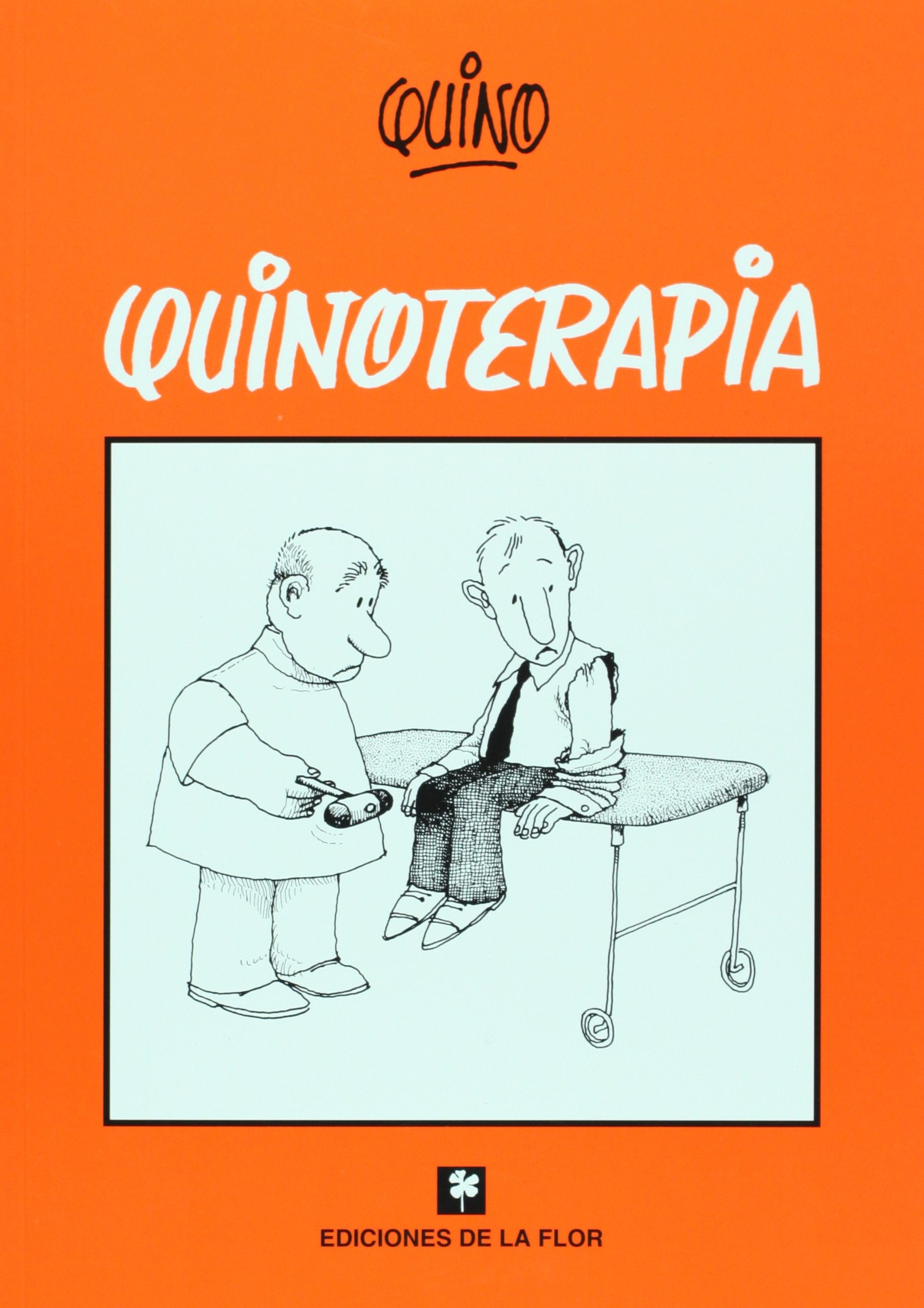 Quinoterapia / Quinotherapy (Spanish Edition),Used