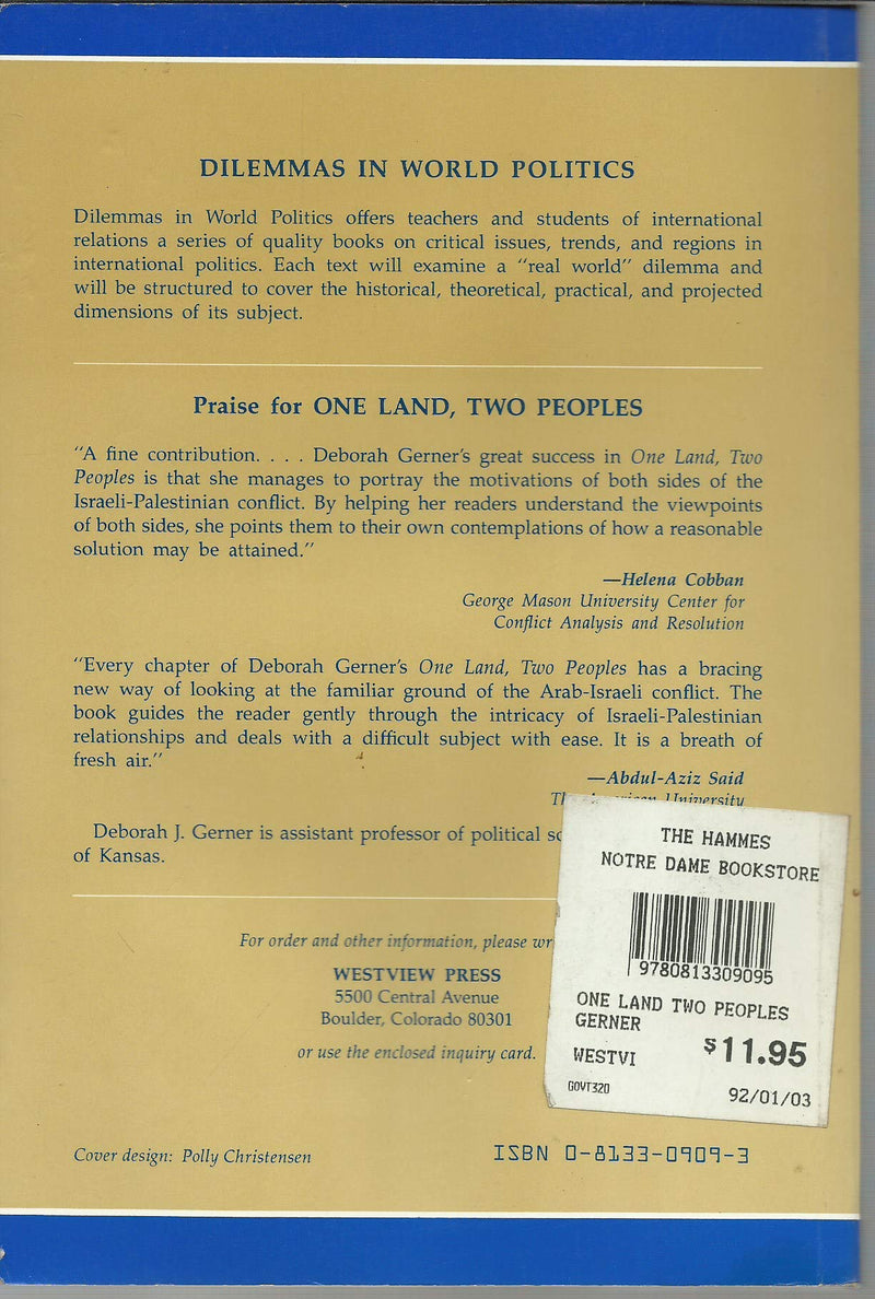 One Land, Two Peoples: The Conflict Over Palestine (Dilemmas in World Politics),Used