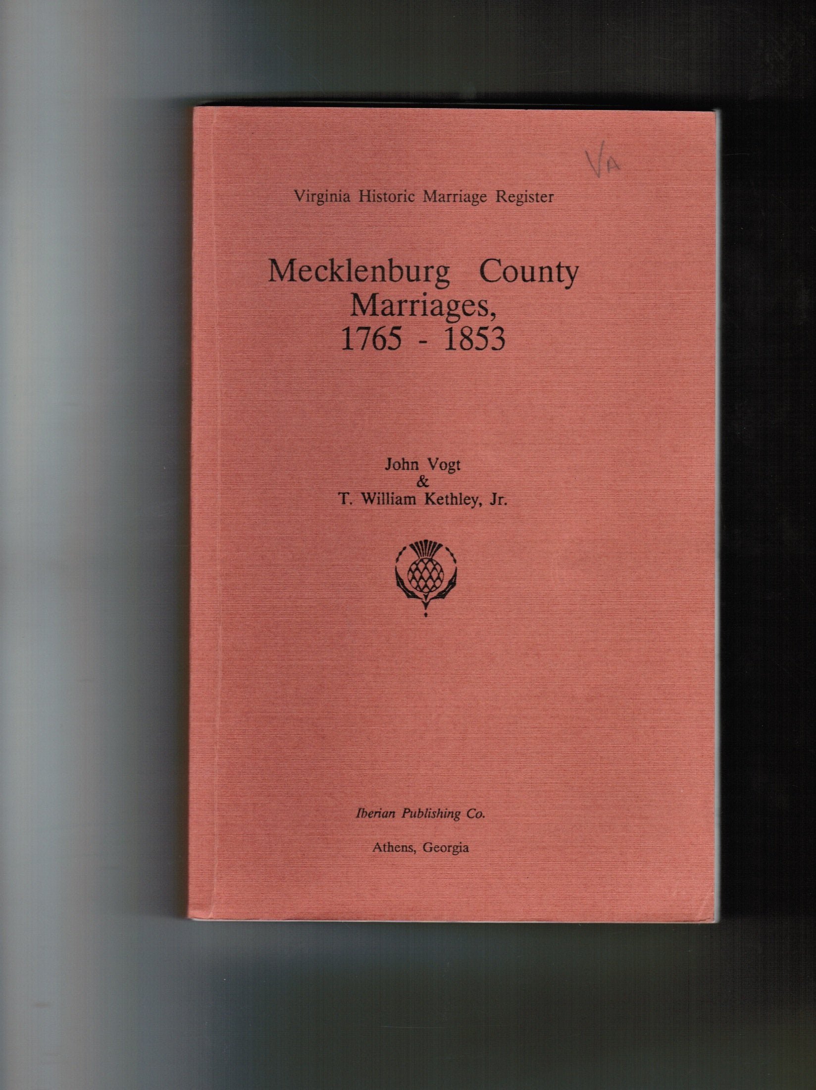 Mecklenburg County marriages, 17651853 (Virginia historic marriage register),Used