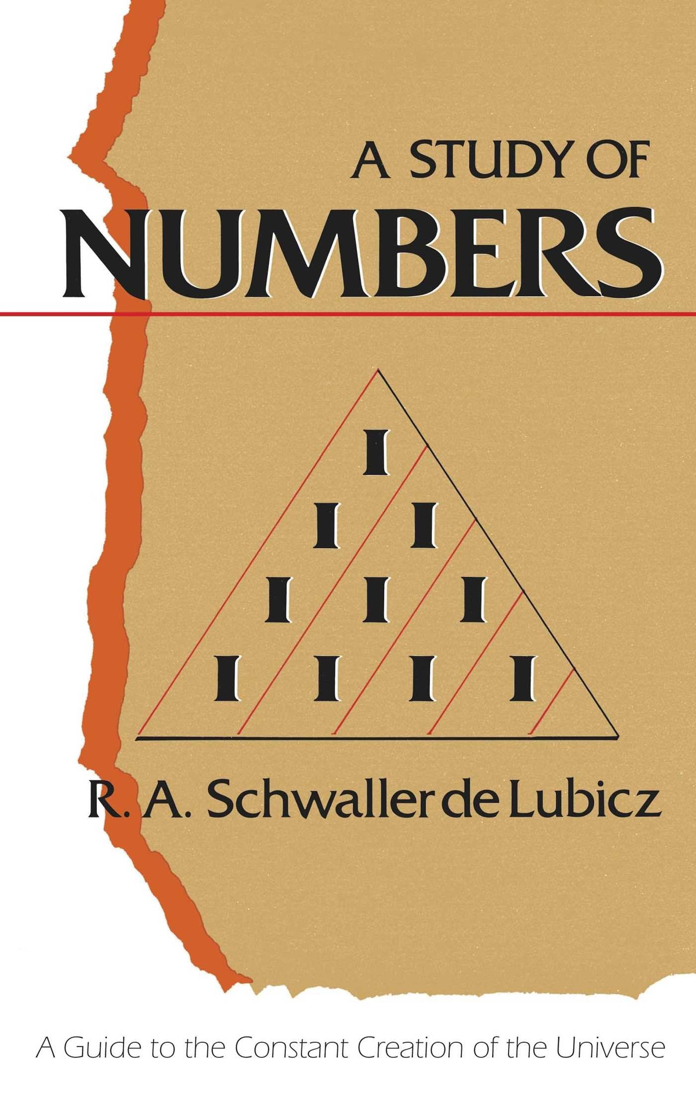 A Study Of Numbers: A Guide To The Constant Creation Of The Universe