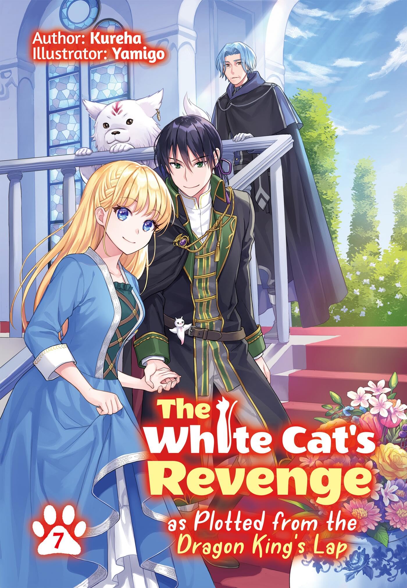 The White CatS Revenge As Plotted From The Dragon KingS Lap: Volume 7 (Light Novel) (Volume 7)
