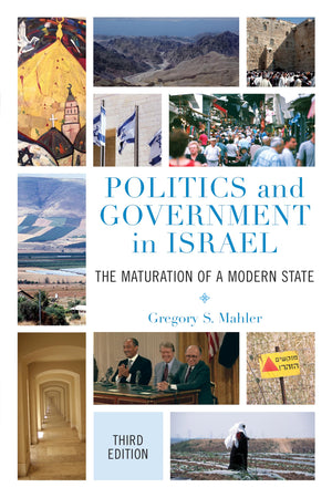 Politics and Government in Israel: The Maturation of a Modern State,Used