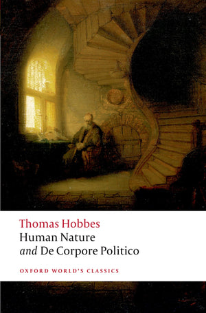 Human Nature And De Corpore Politico (Oxford World'S Classics),New