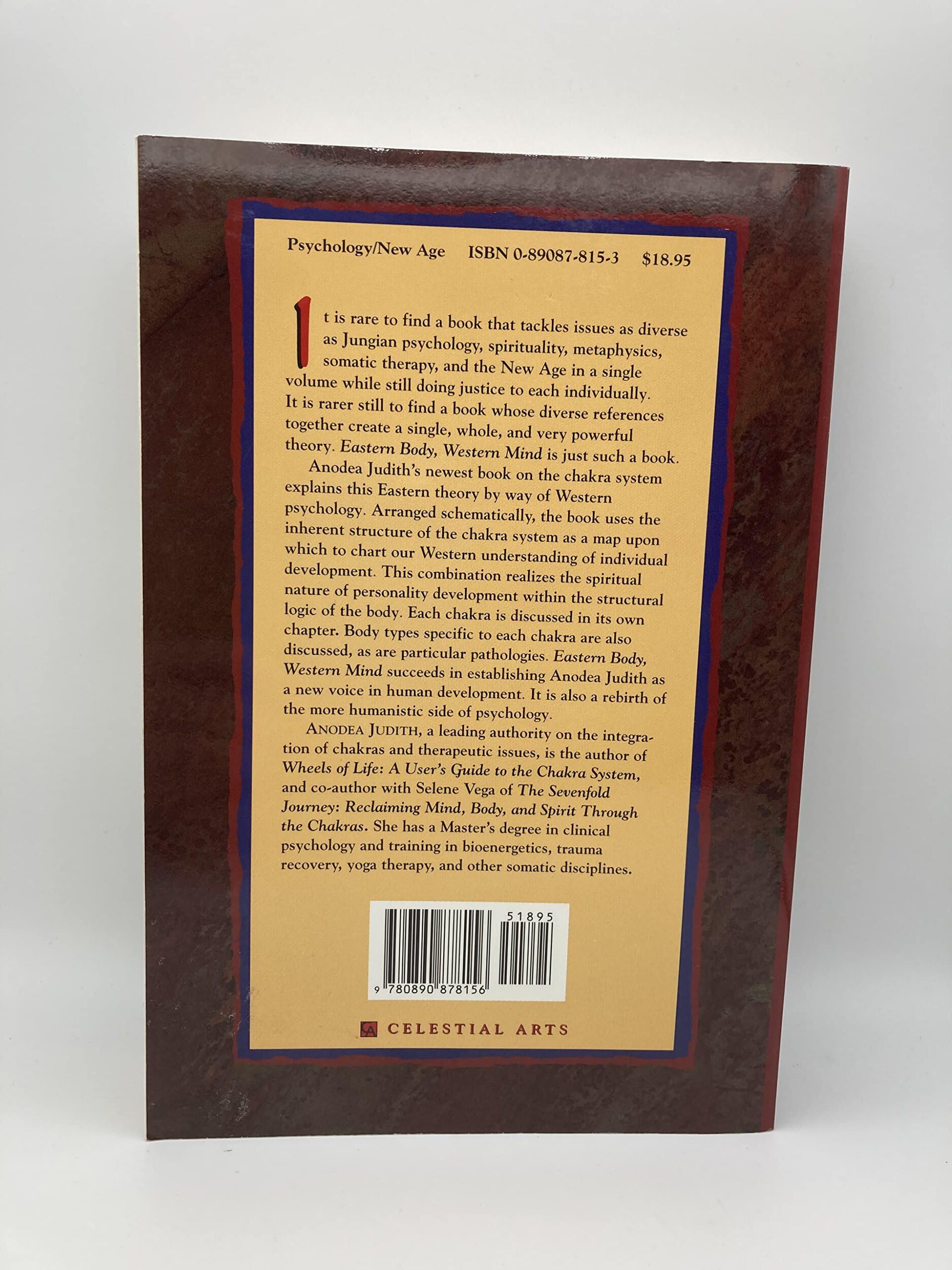 Eastern Body, Western Mind: Psychology And The Chakra System As A Path To The Self,Used