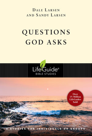 Questions God Asks: 9 Studies for Individuals or Groups (LifeGuide Bible Studies),Used