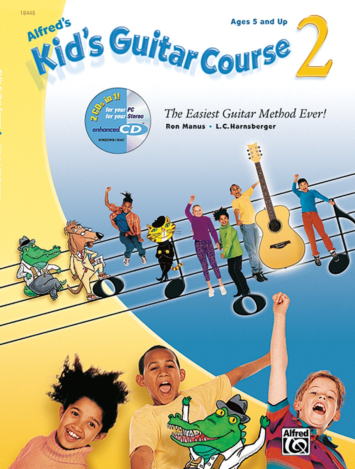 Alfred's Kid's Guitar Course 2: The Easiest Guitar Method Ever!, Book & Enhanced CD,New