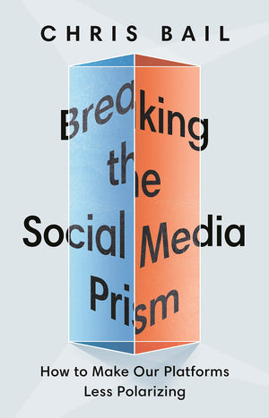 Breaking the Social Media Prism: How to Make Our Platforms Less Polarizing,Used