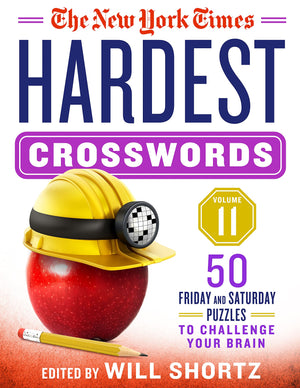 The New York Times Hardest Crosswords Volume 11: 50 Friday And Saturday Puzzles To Challenge Your Brain,Used