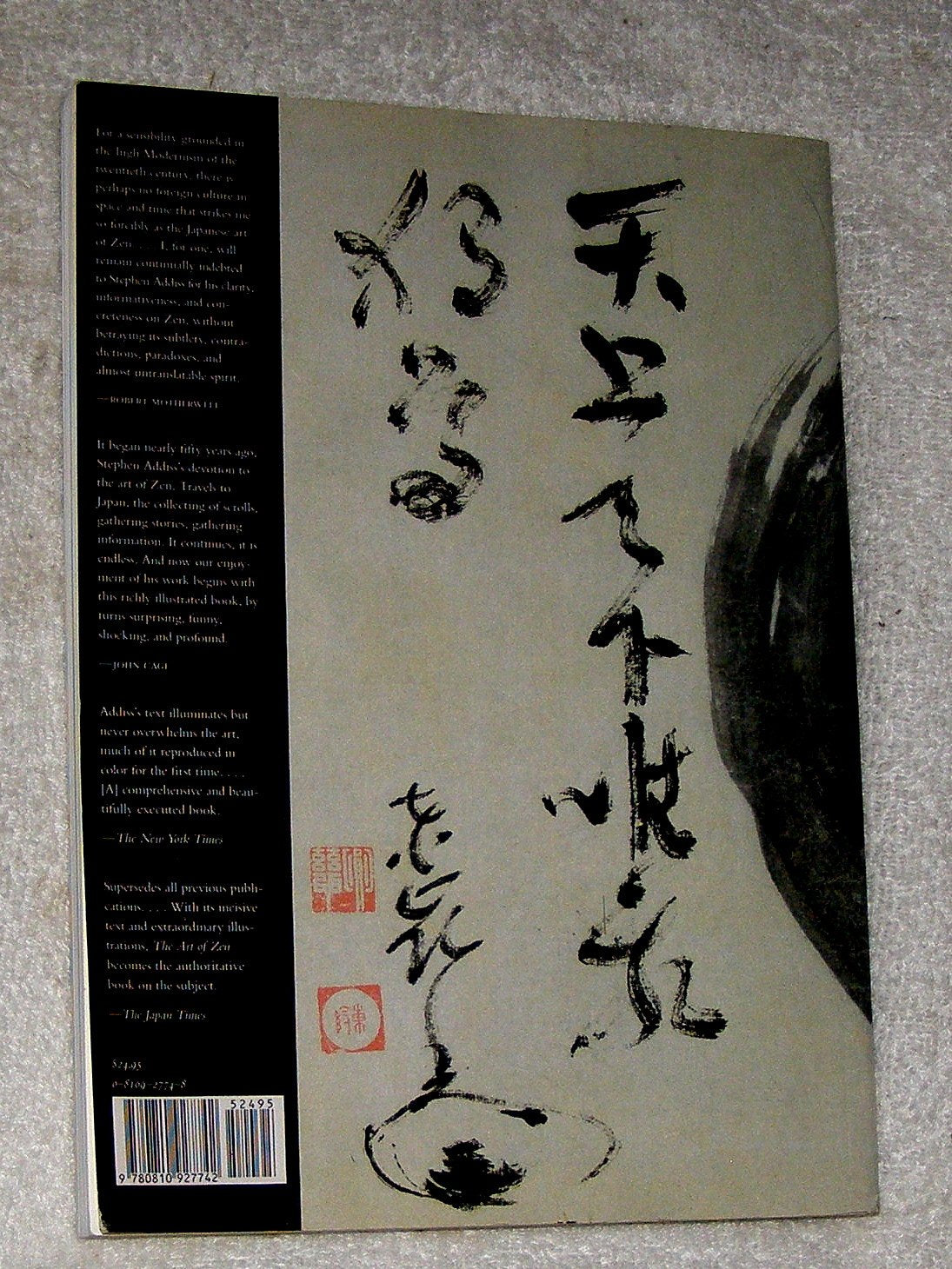 The Art of Zen: Paintings and Calligraphy by Japanese Monks 16001925,New