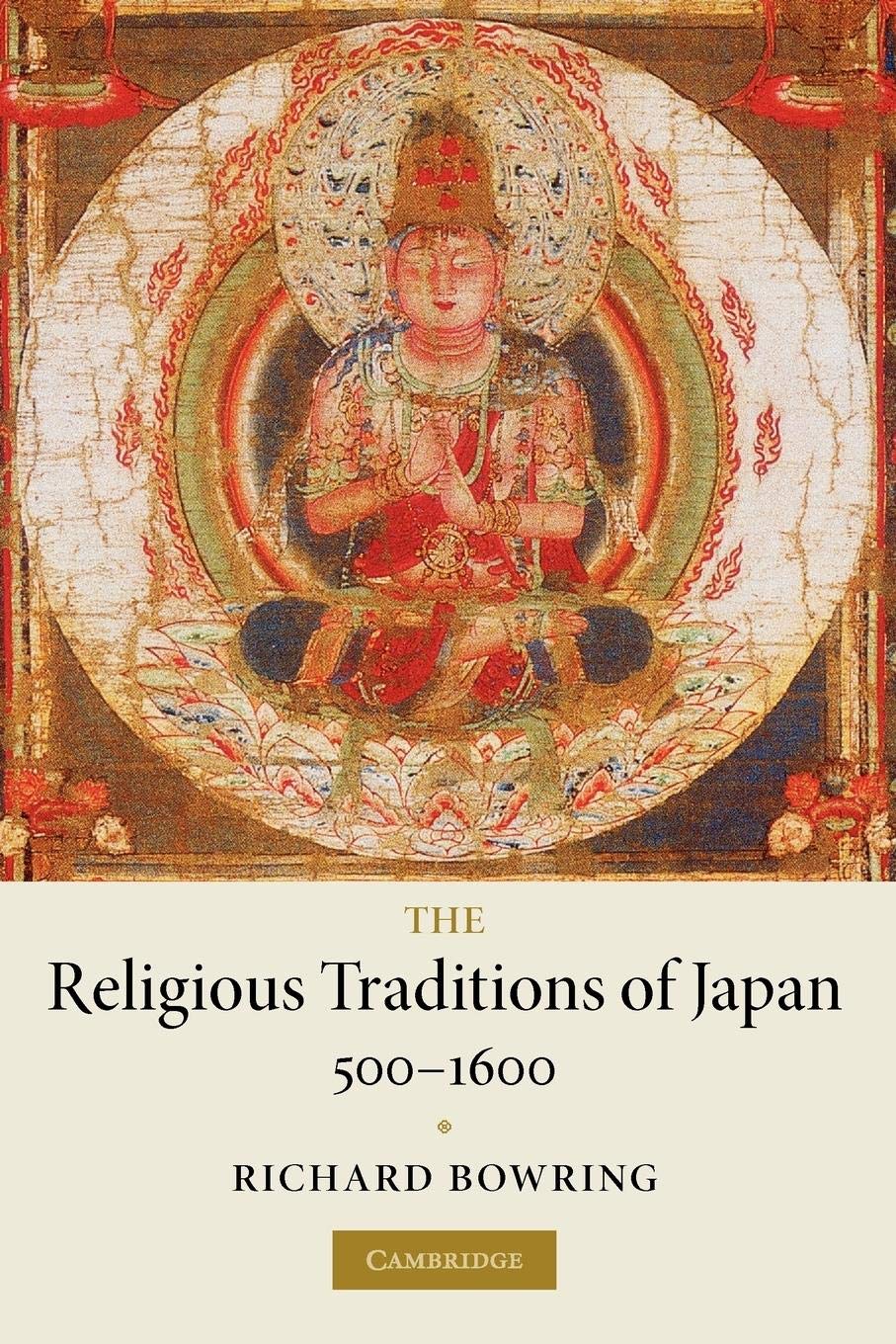 The Religious Traditions of Japan 5001600,New